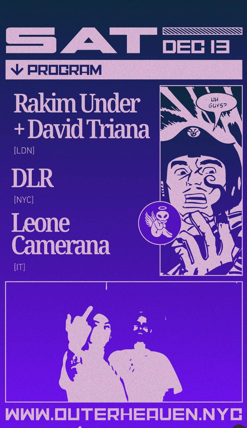 Outer Heaven Presents: Rakim Under  David Triana