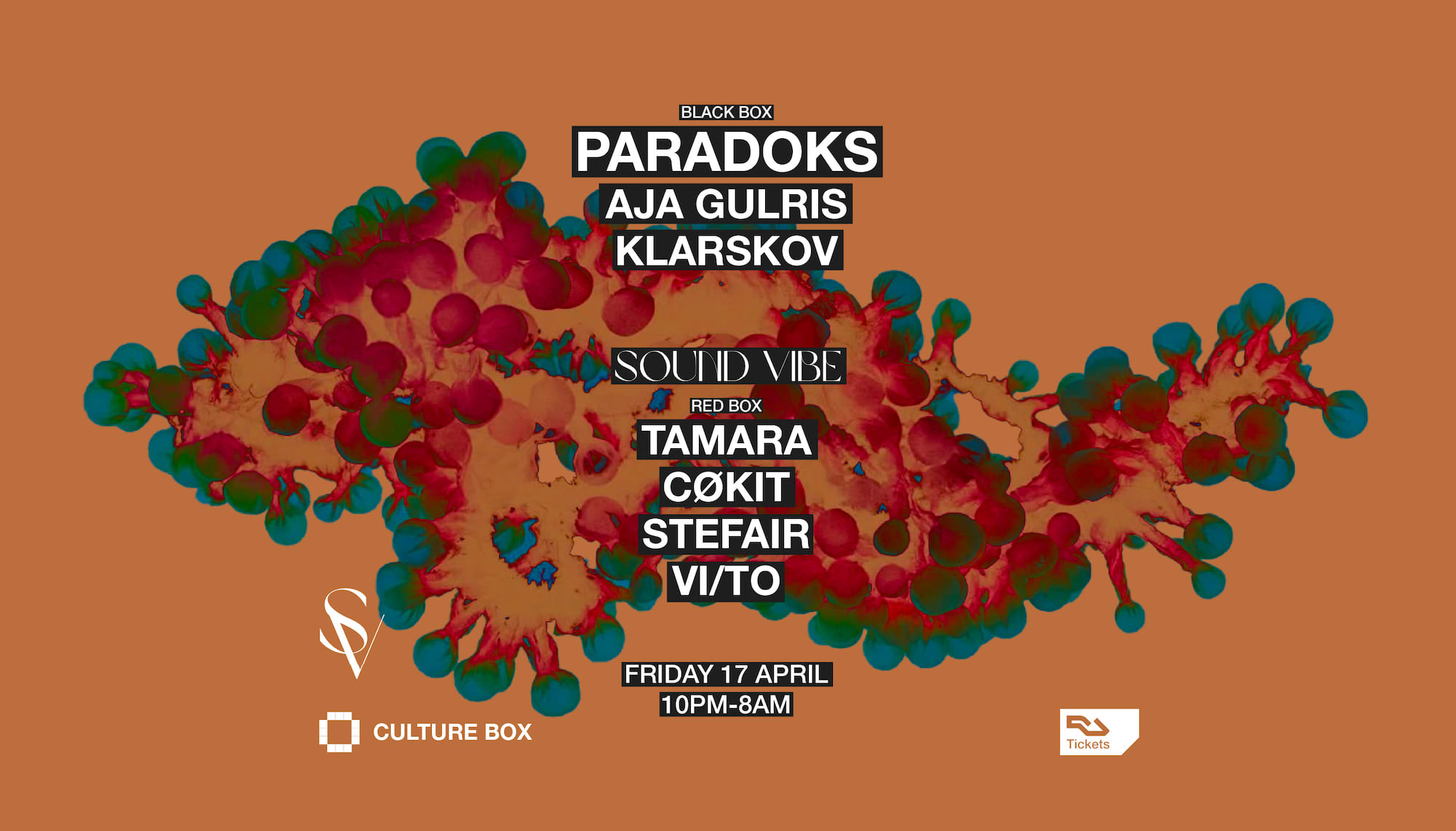 Paradoks / Aja Gulris / Klarskov / Soundvibe: Tamara / Cøkit / Stefair / VI/To