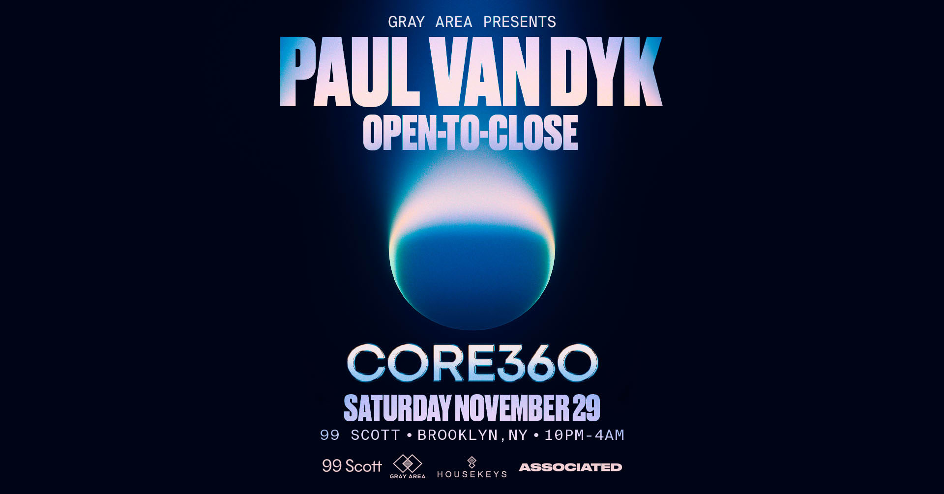 Paul Van Dyk: Core 360 At 99 Scott By Gray Area