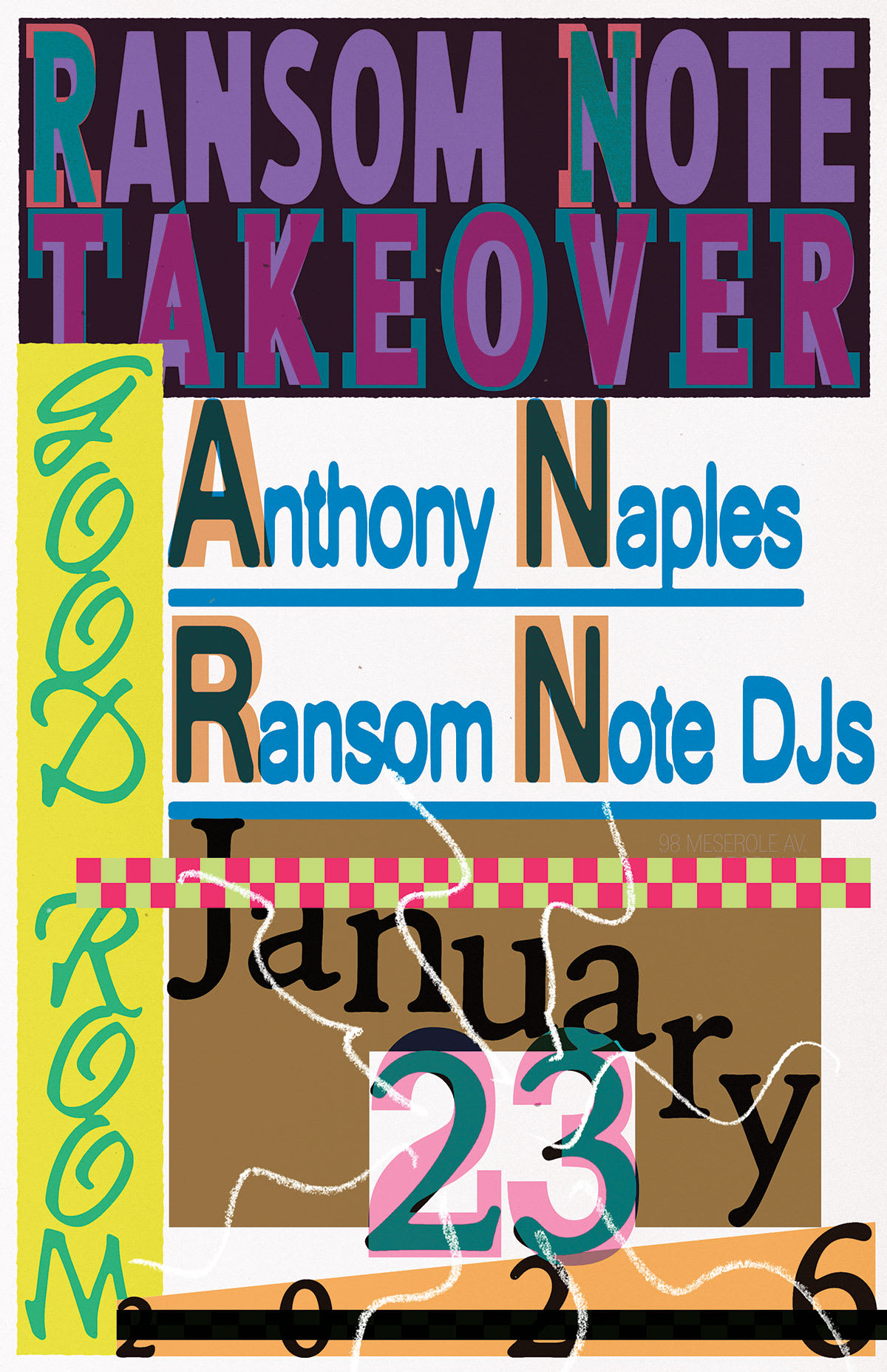 Ransom Note Takeover: Anthony Naples, Ransom Note Djs