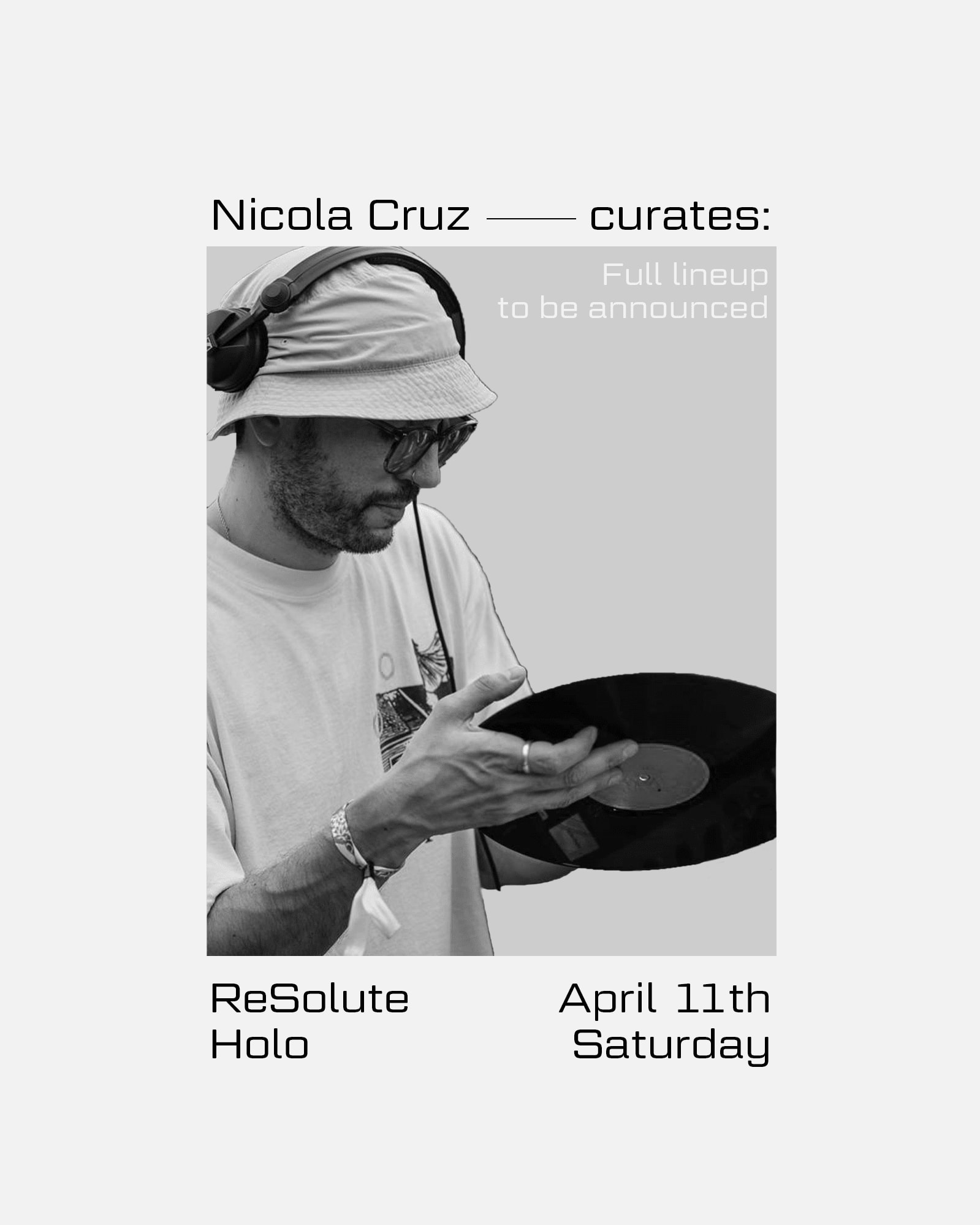 Resolute Presents: Nicola Cruz Curates