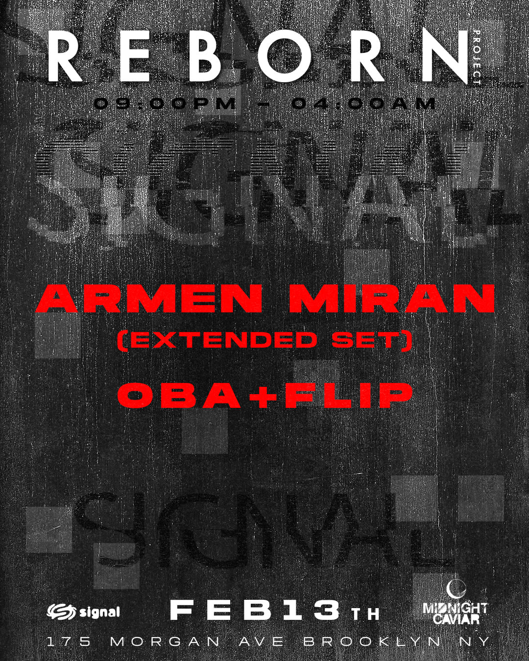 Reborn Project X Midnight Caviar Present: Armen Miran