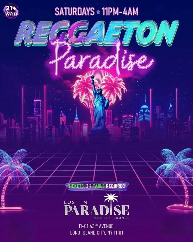 Reggaeton Paradise Rooftop Party – Lost In Paradise, Queens Ny