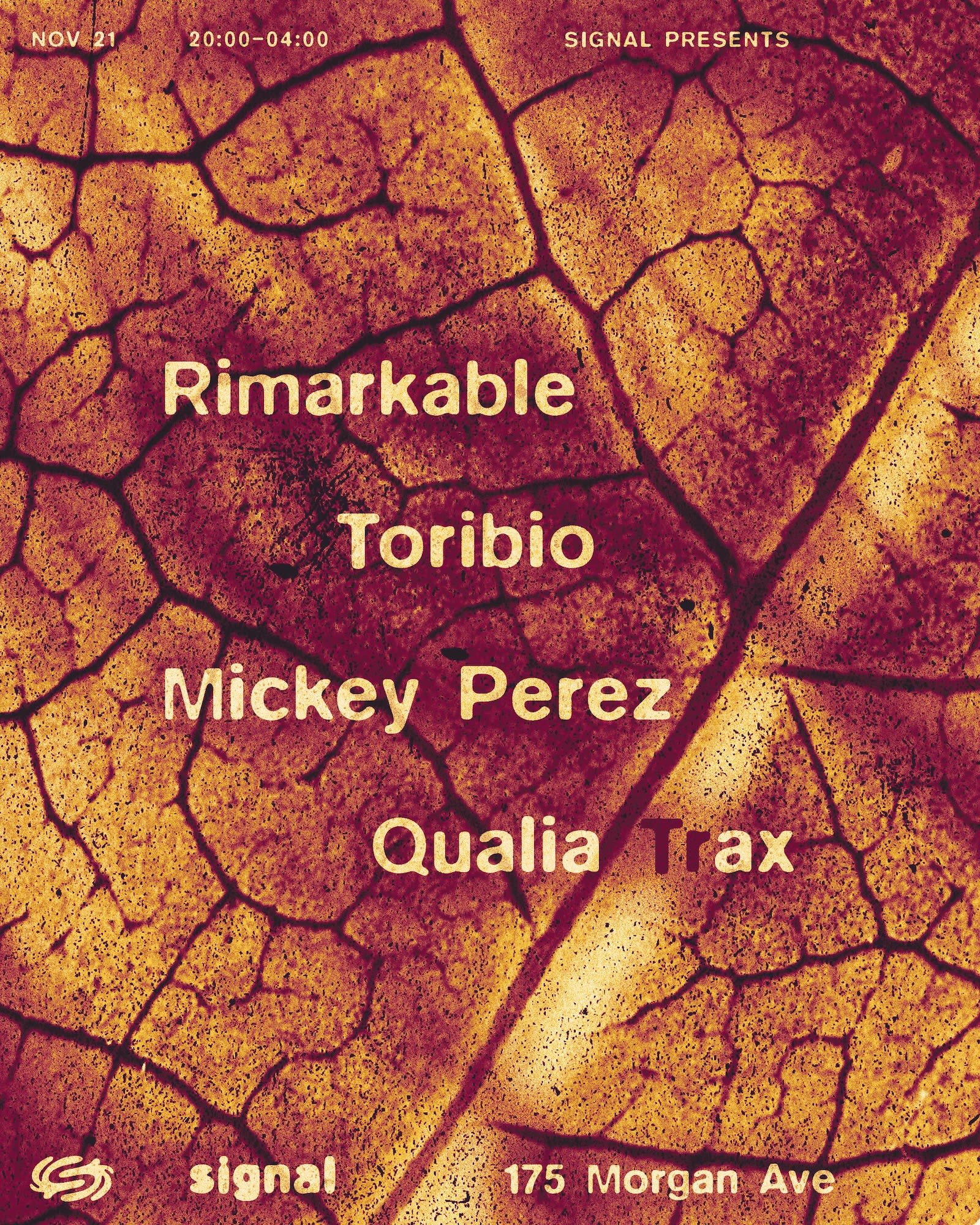 Rimarkable, Toribio, Mickey Perez, Qualia Trax