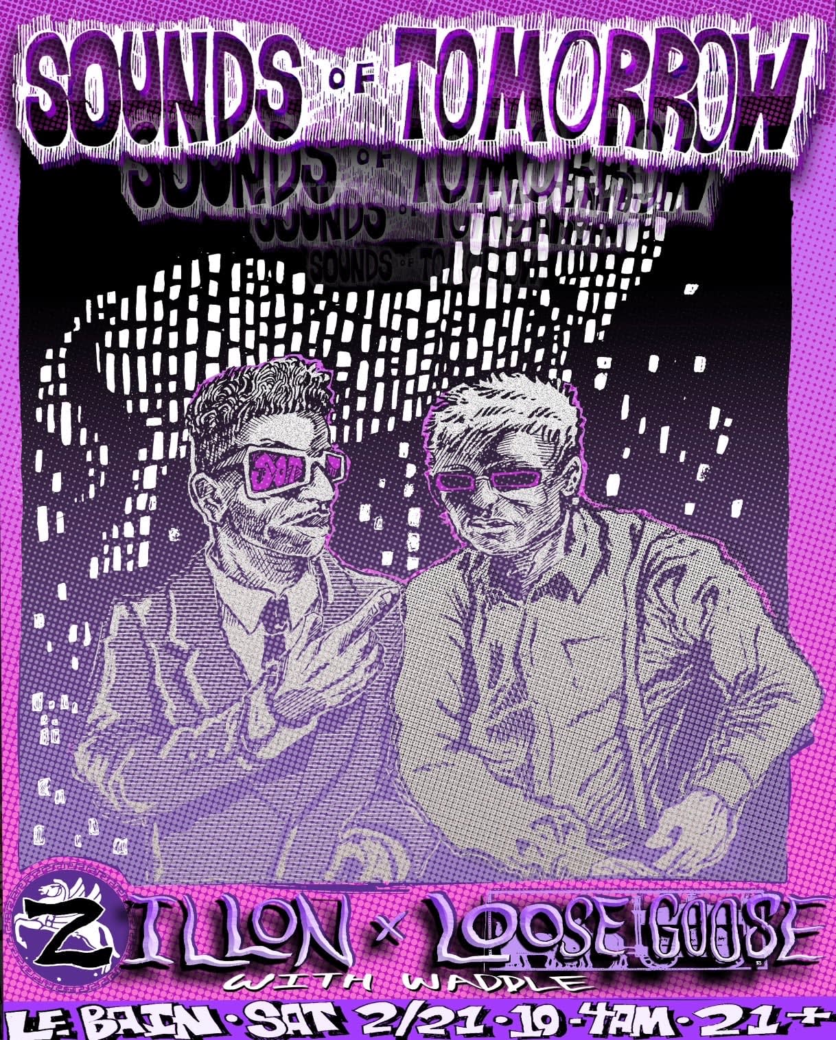 Sounds Of Tomorrow Feat. Zillion & Loose Goose