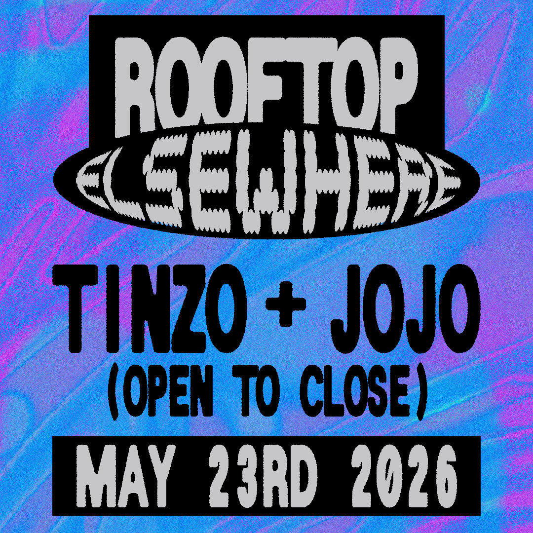Tinzo + Jojo (Open To Close)