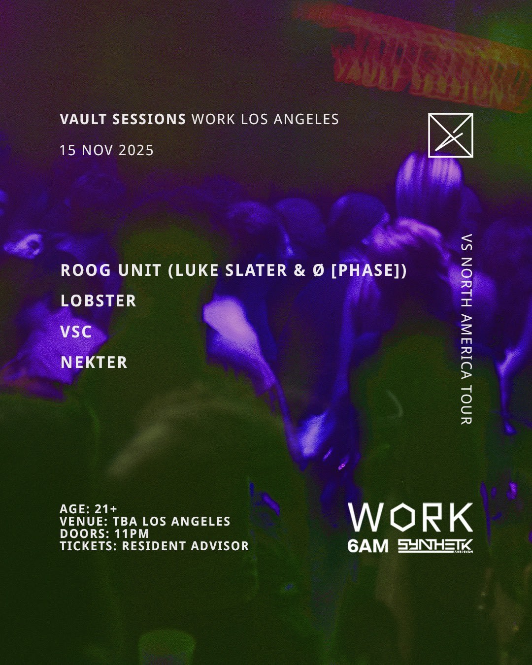 Vault Sessions X Work Present: Roog Unit, Lobster, Vsc, & Nekter