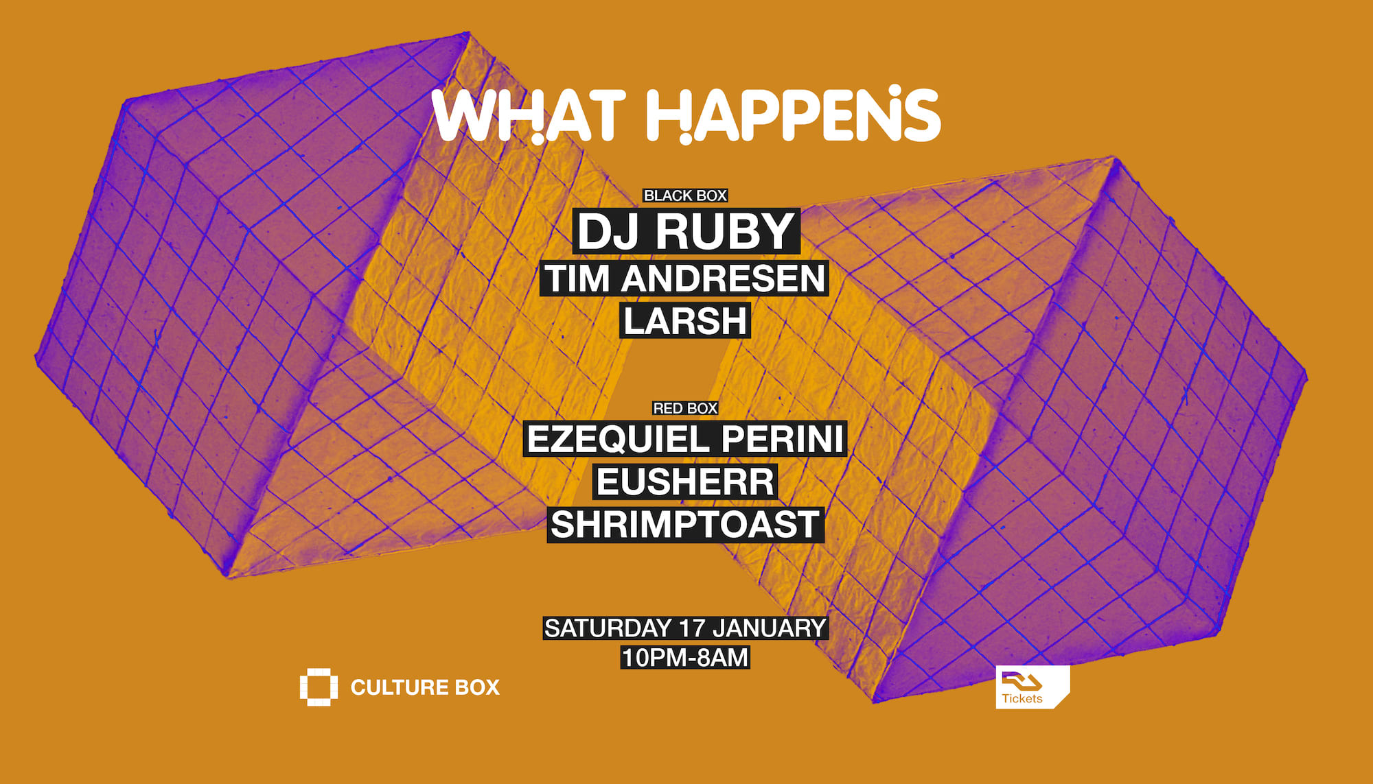 What Happens: Dj Ruby / Tim Andresen / Larsh / Ezequiel Perini / Eusherr / Shrimptoast