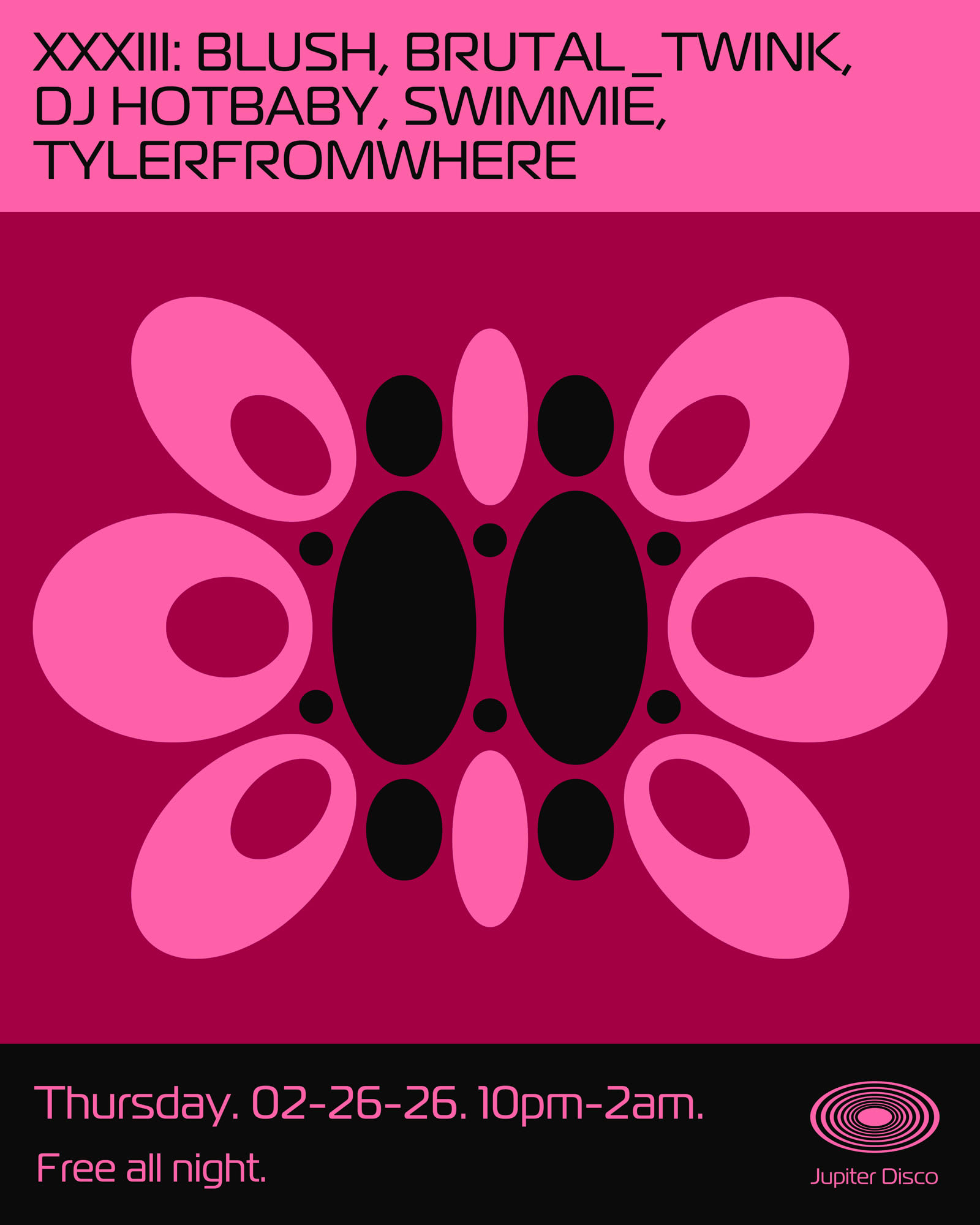 XXXIII: Blush, Brutal_Twink, Dj Hotbaby, Swimmie, Tylerfromwhere