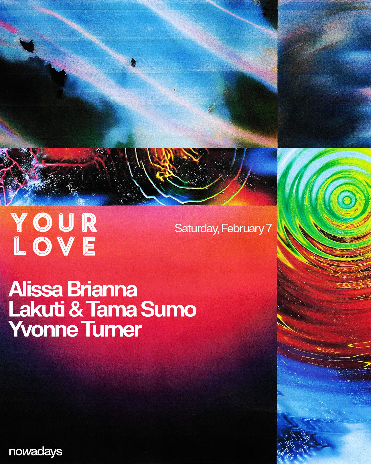 Your Love: Alissa Brianna, Lakuti & Tama Sumo, Yvonne Turner