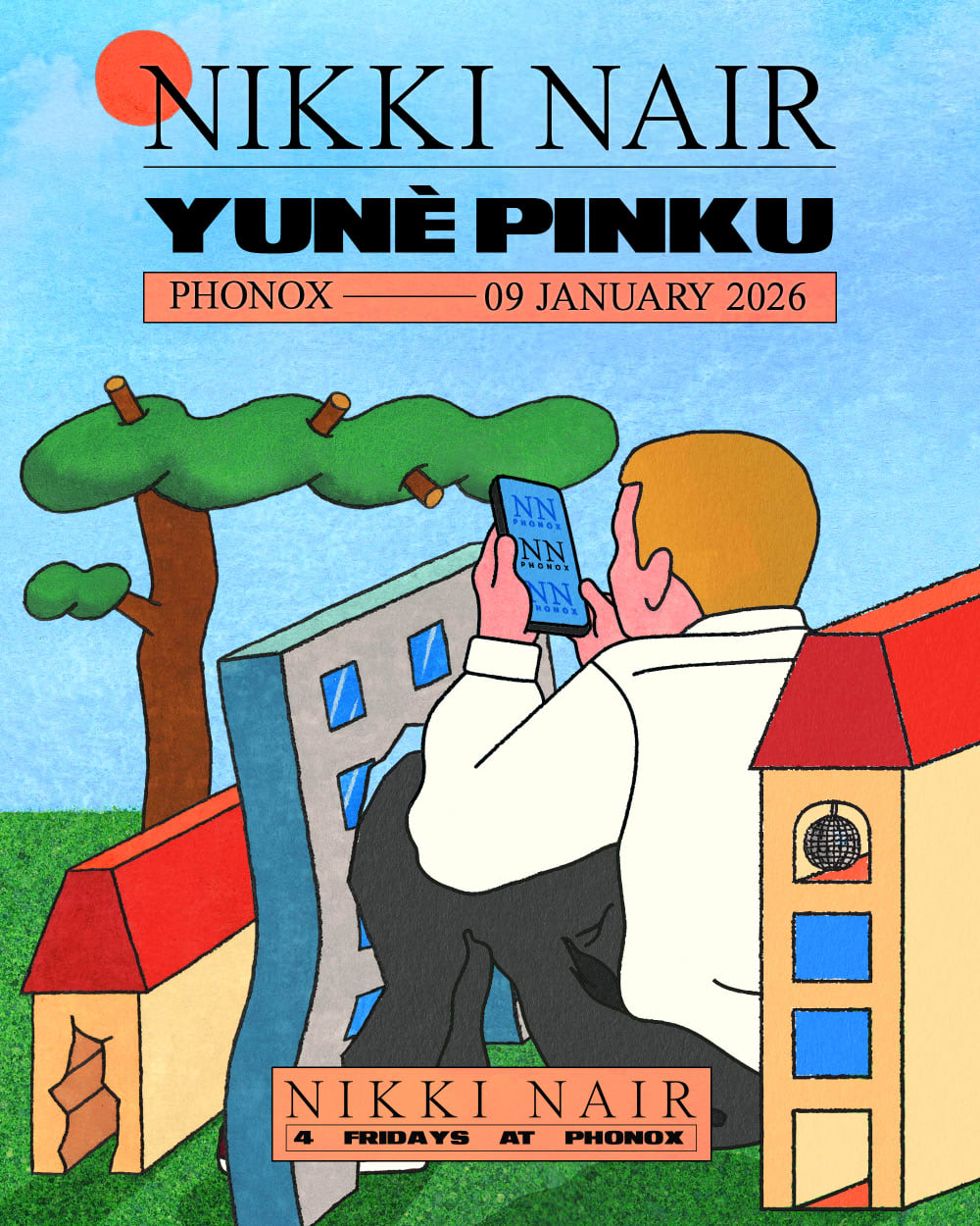 Yunè Pinku, Kornél Kovács, Nikki Nair - 4 Fridays At Phonox (9th Jan)