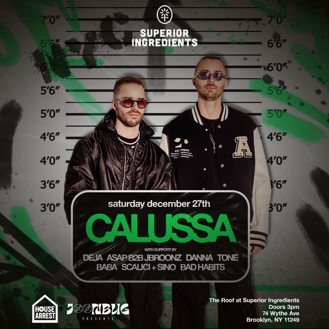 (Rescheduled) Superior Ingredients House Arrest: Calussa 12/27
