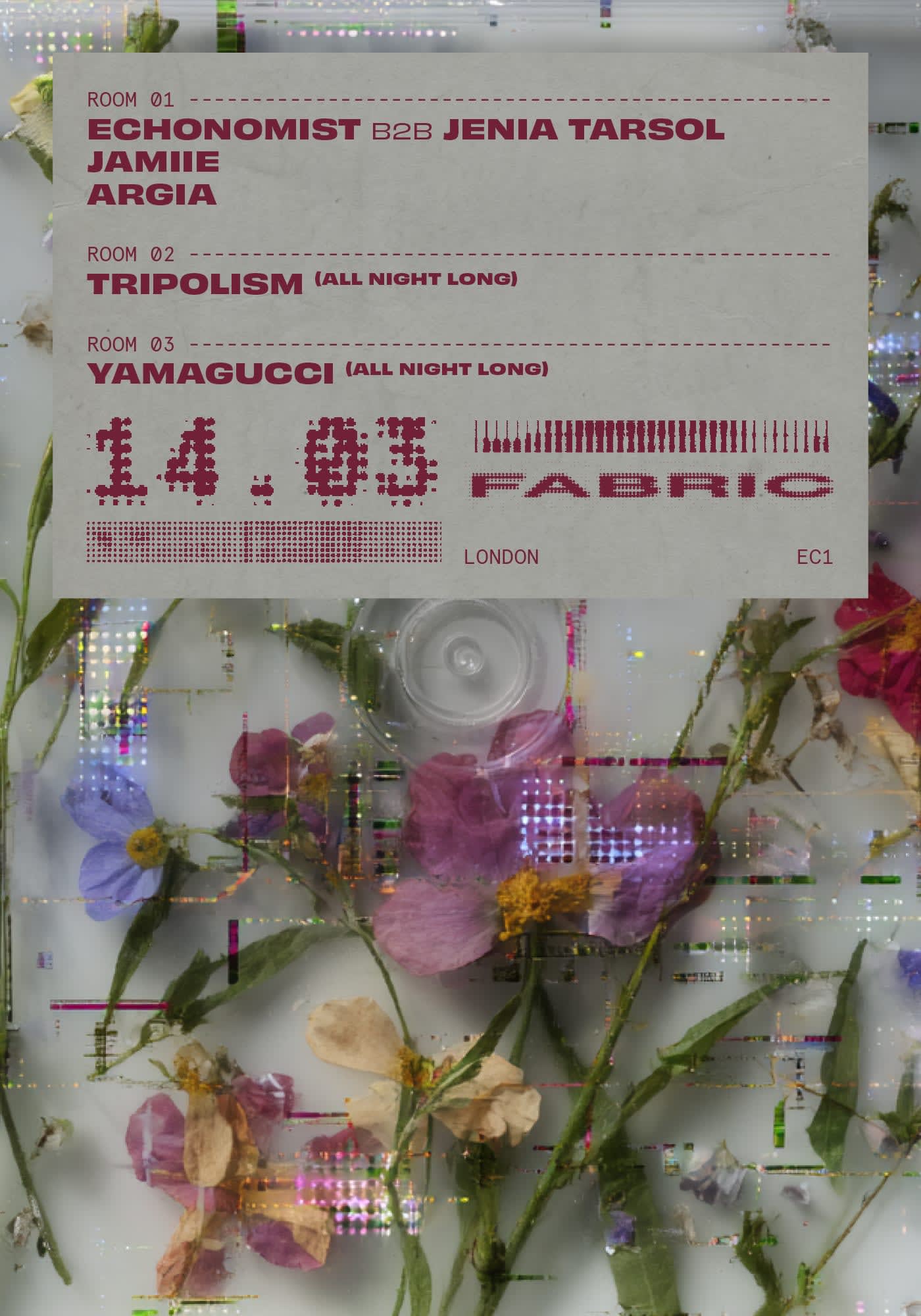 Fabric: Echonomist B2b Jenia Tarsol, Tripolism, Jamiie, Argia, Yamagucci