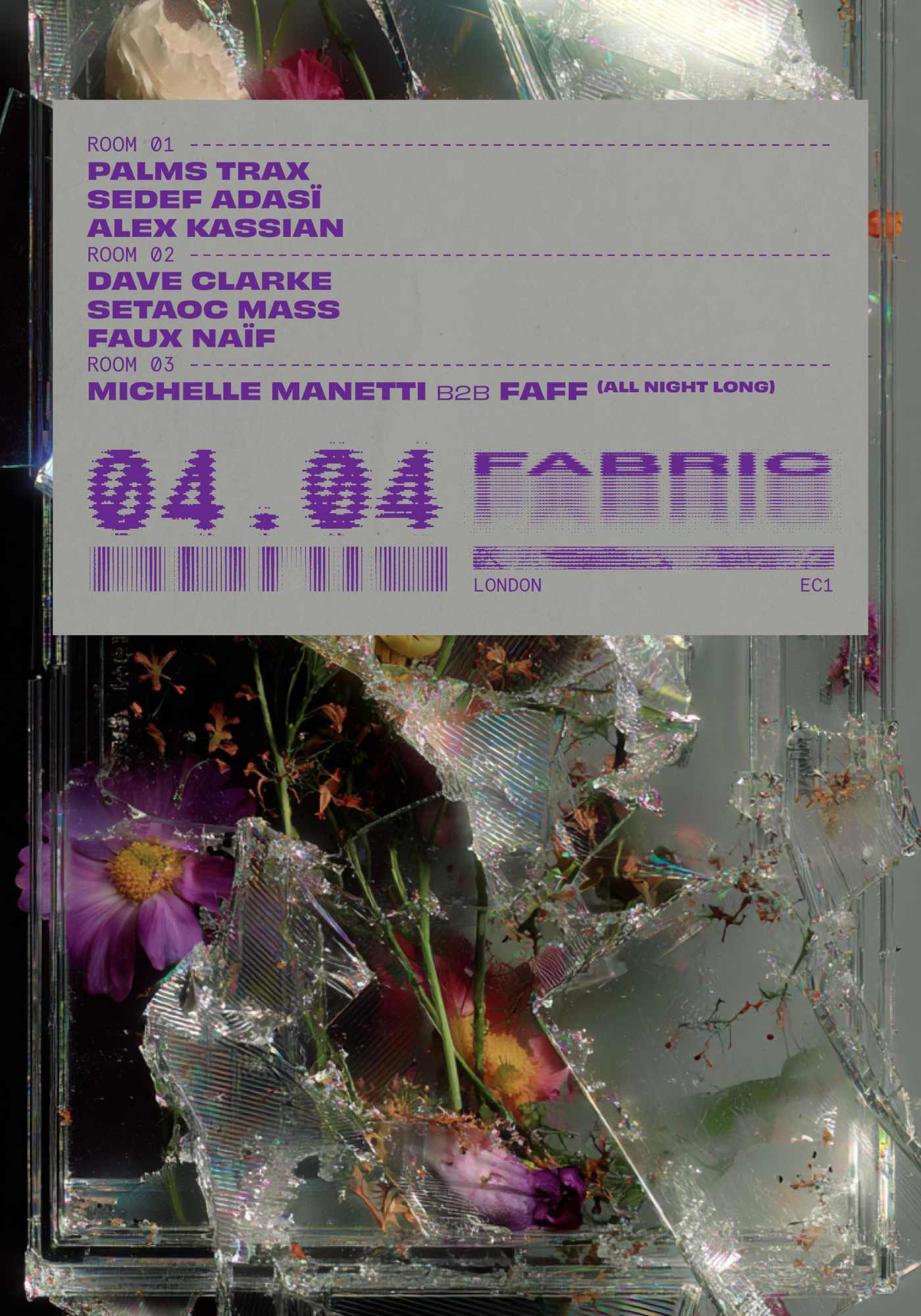 Fabric: Palms Trax, Sedef Adasï, Alex Kassian, Dave Clarke, Setaoc Mass, Michelle Manetti, Faff