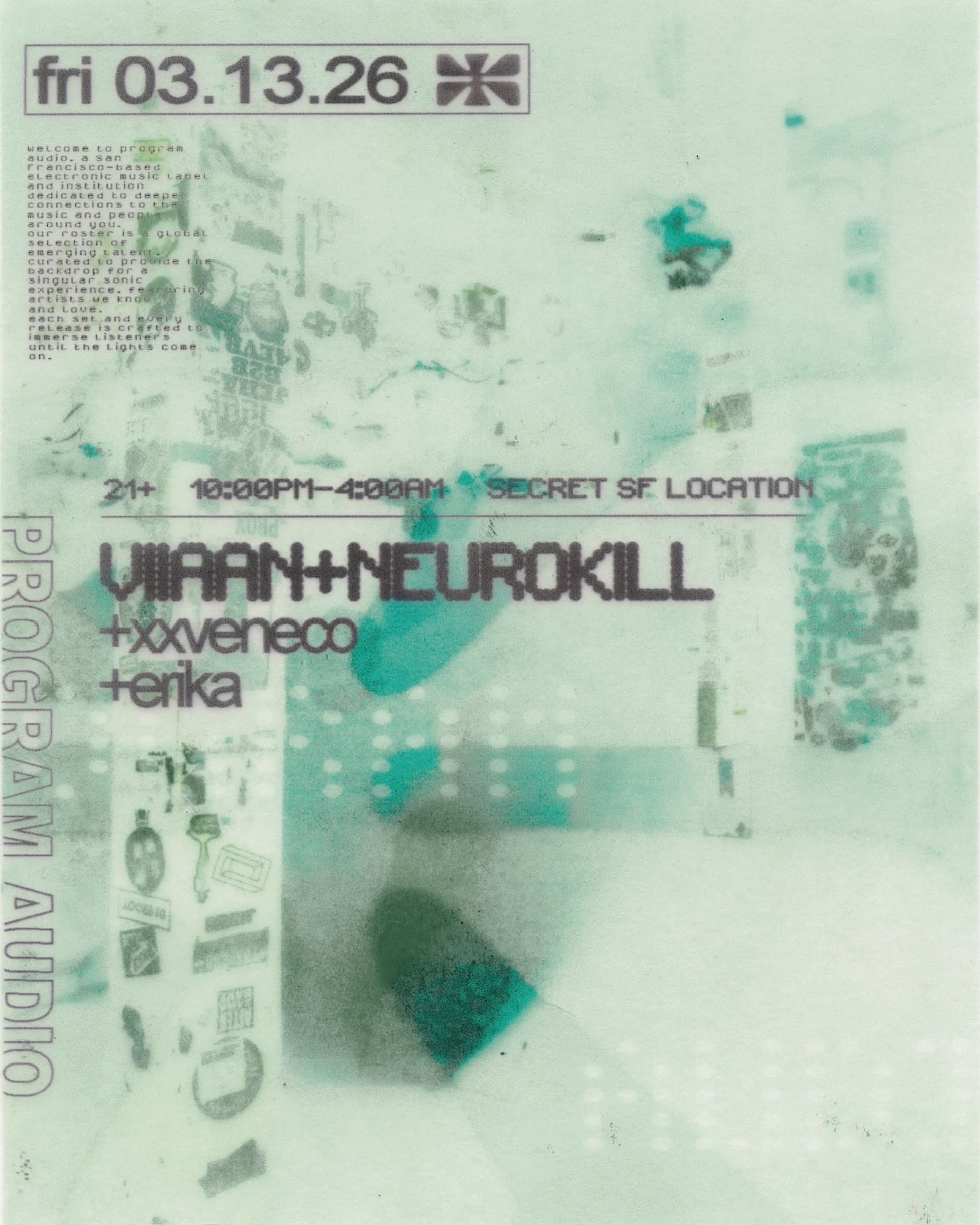 Program Audio: Viiaan + Neurokill