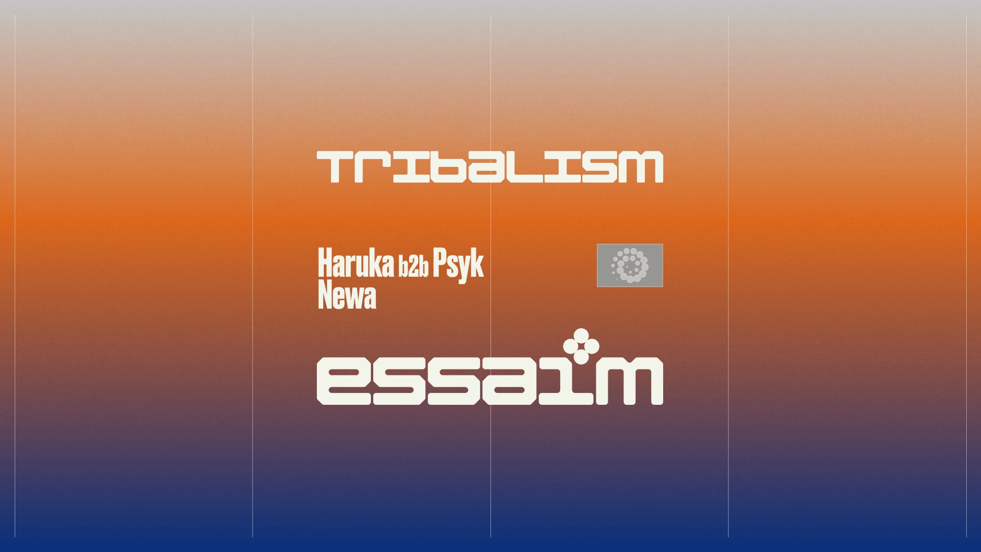 Tribalism - Haruka B2b Psyk, Newa