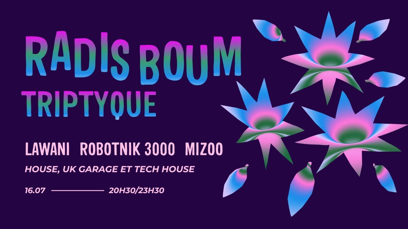 Radis Boum - Triptyque