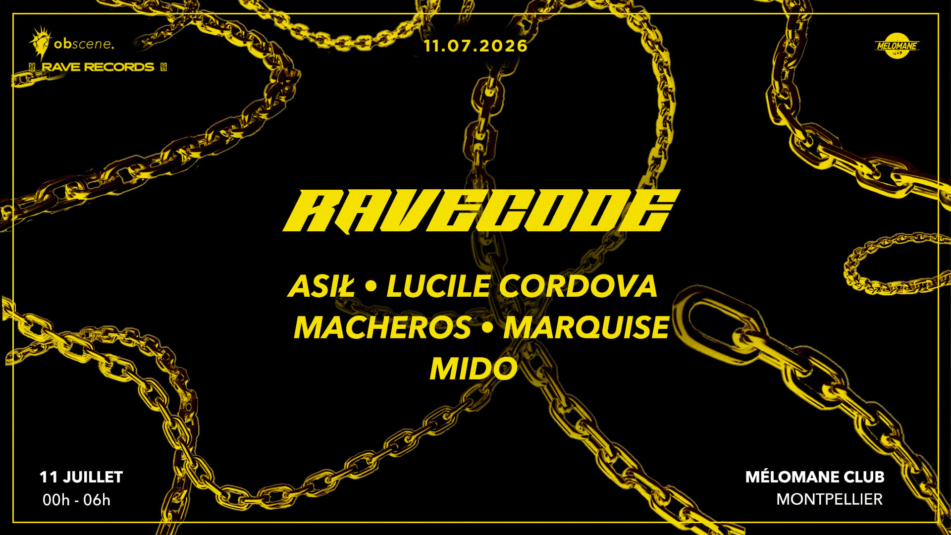 Ravecode : Asil - Mido - Marquise - Macheros