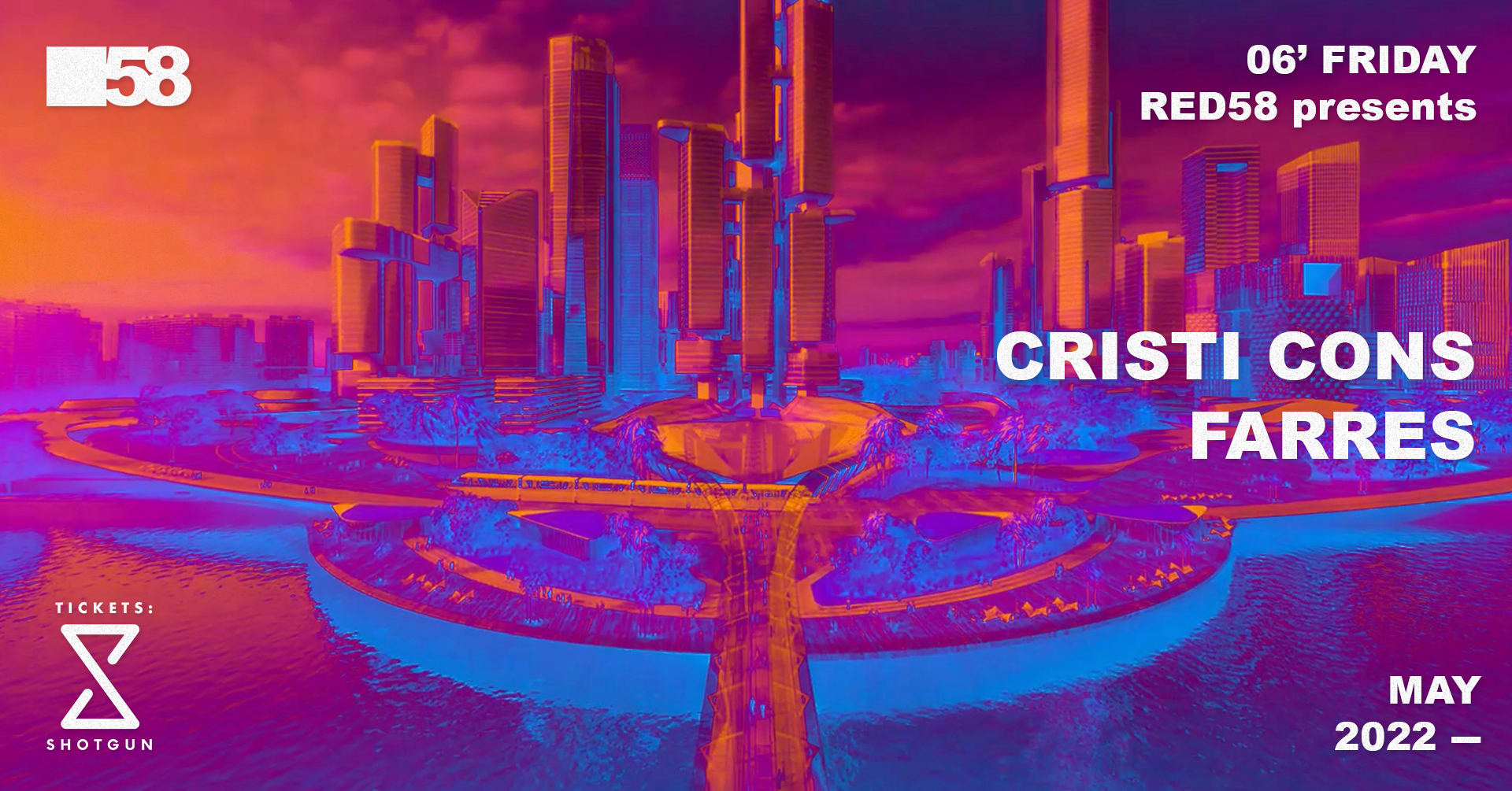 Red58 Presents  Cristi Cons / Farres