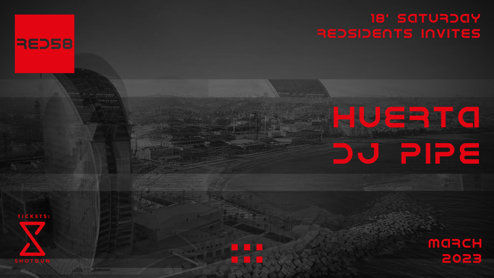 Residents Invites Huerta & Dj Pipe