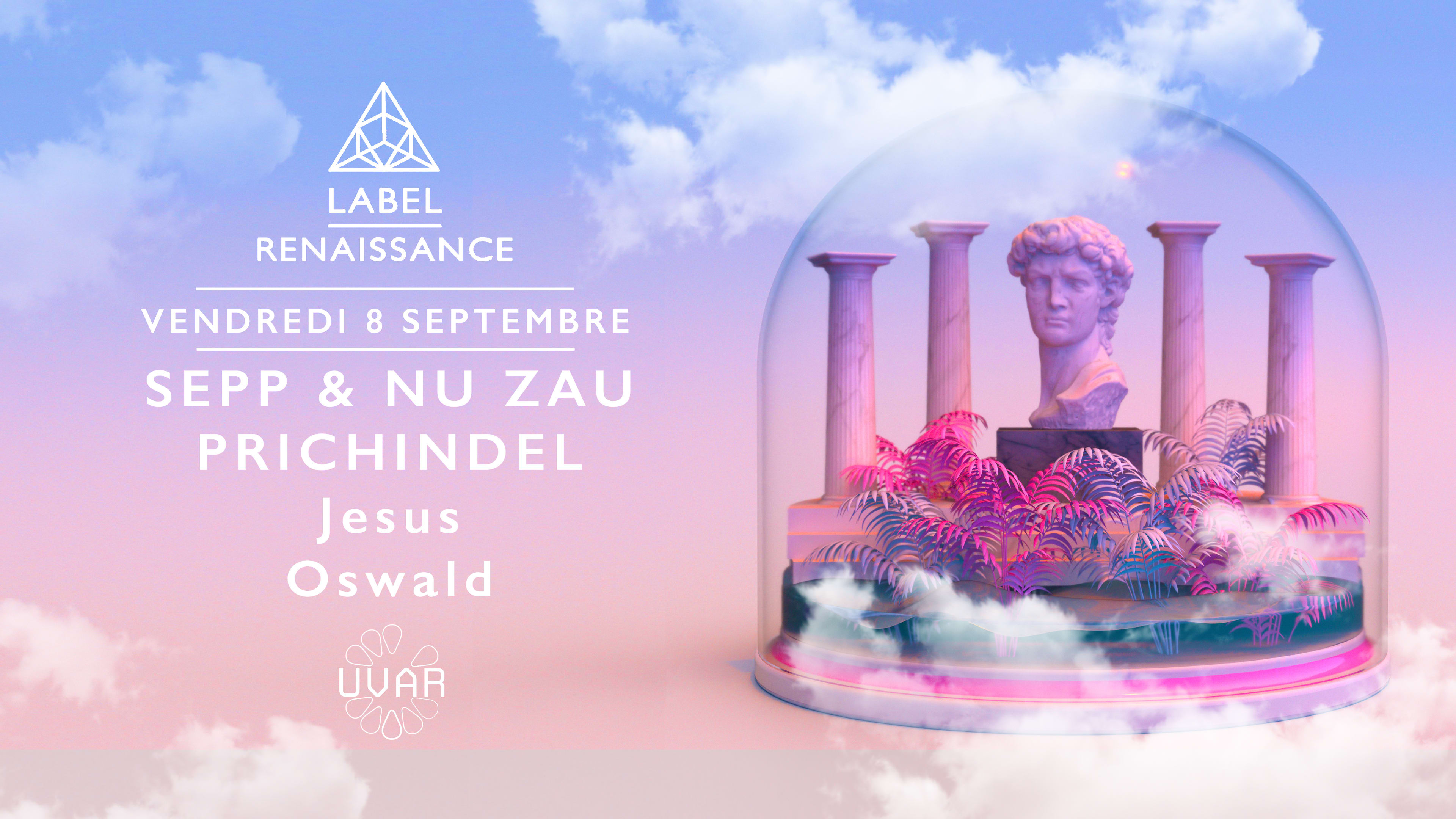 Label Renaissance : Sepp & Nu Zau - Prichindel - Jesus - Oz