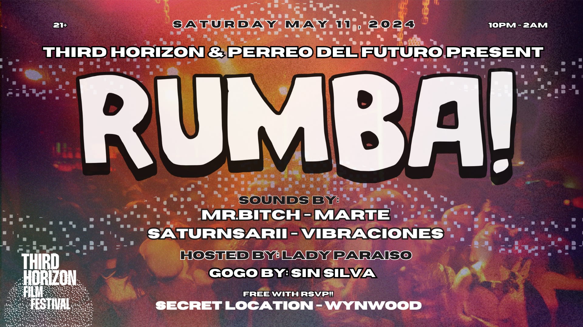 Third Horizon & Perreo Del Futuro Present: Rumba!