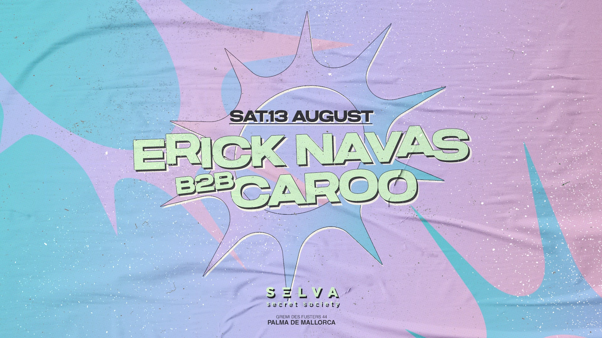 Selva Club Night - Saturday 13th W/ Erick Navas B2b Caroo