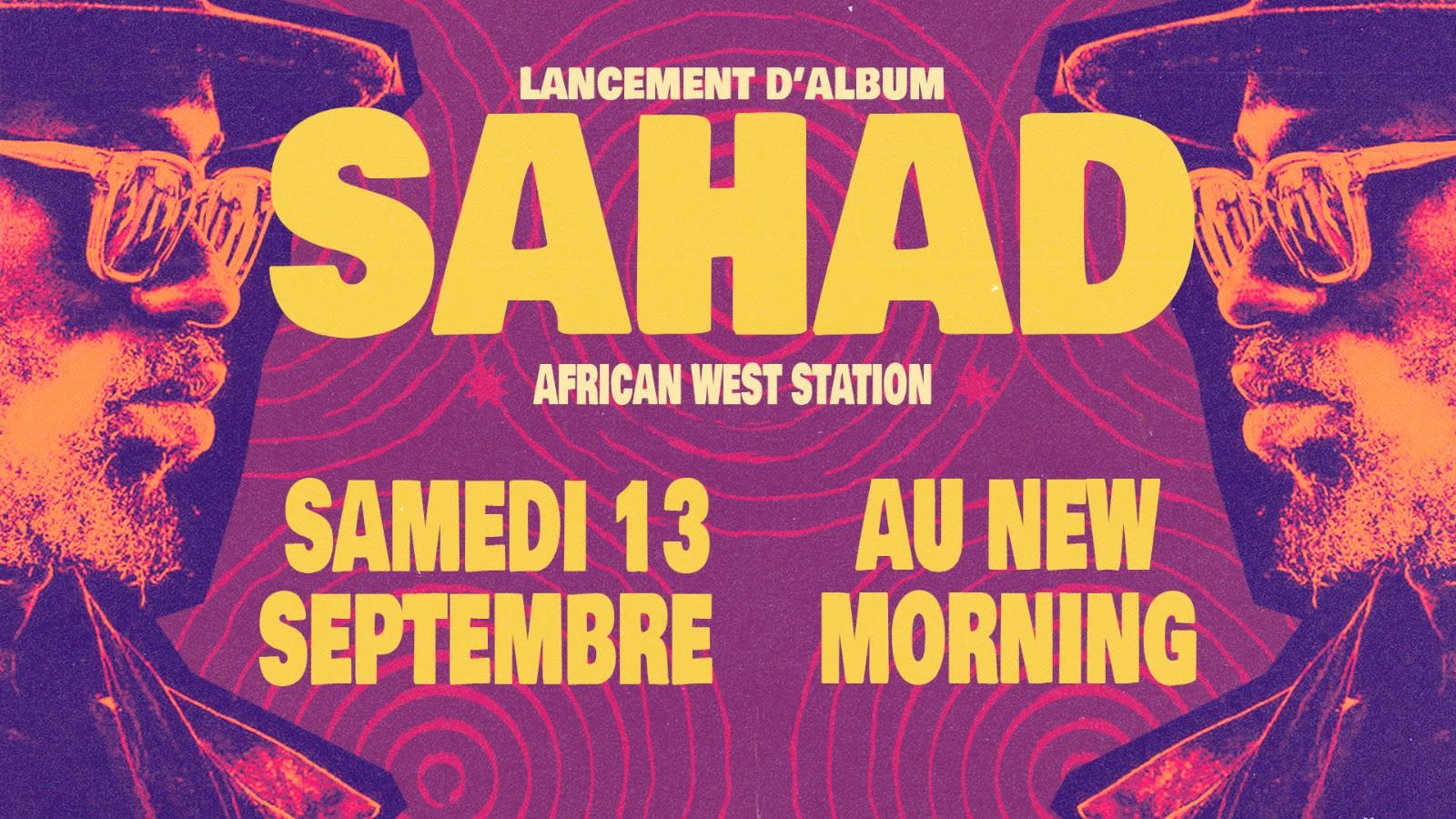 Sahad – Album Release @ New Morning