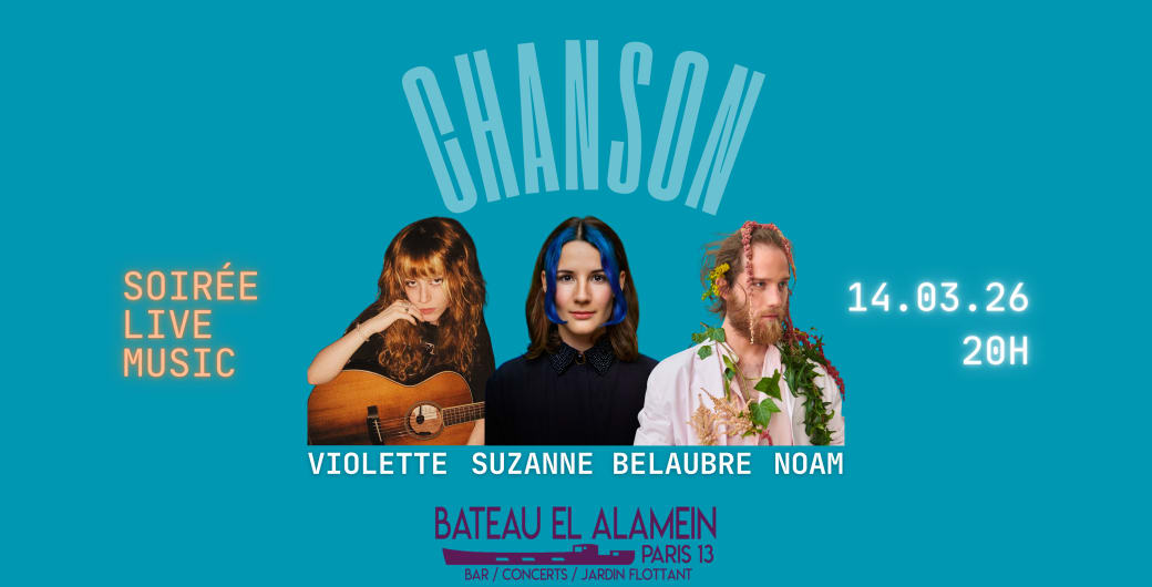 Sam 14/03 : Suzanne Belaubre + Violette + Noam