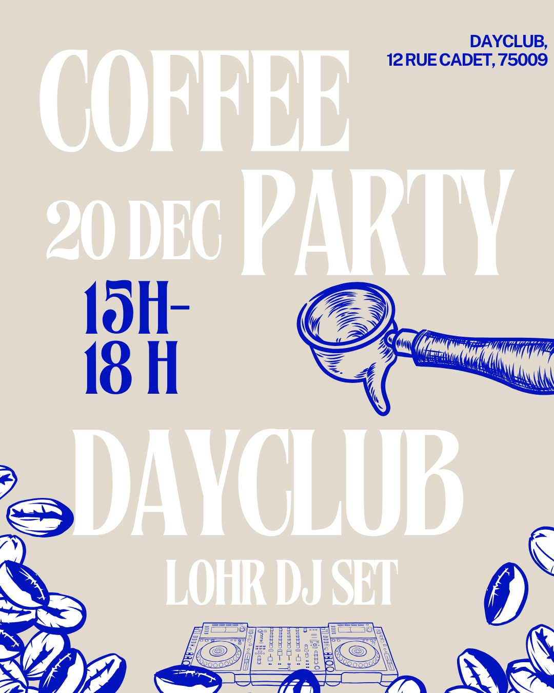 Coffee Shop Dj Set Dayclub