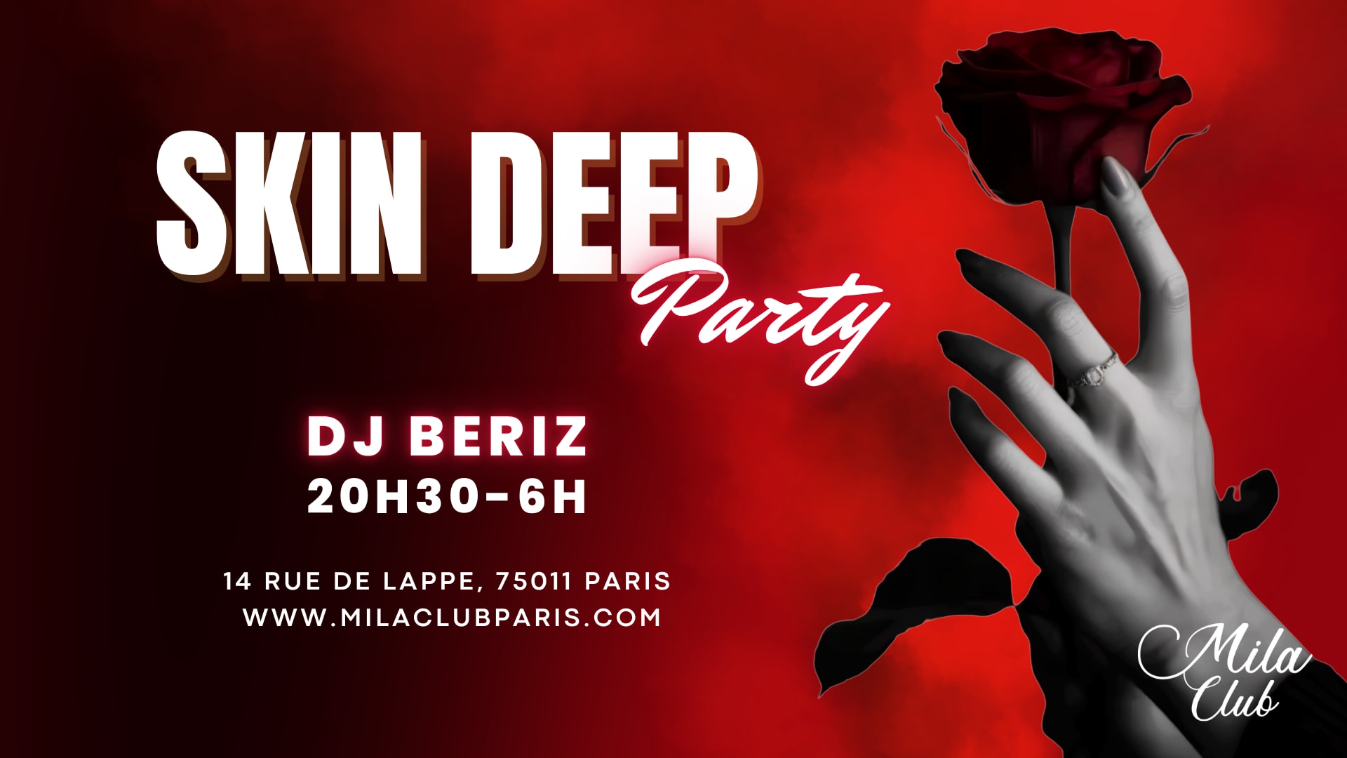 Skin Deep - Mila Club Paris