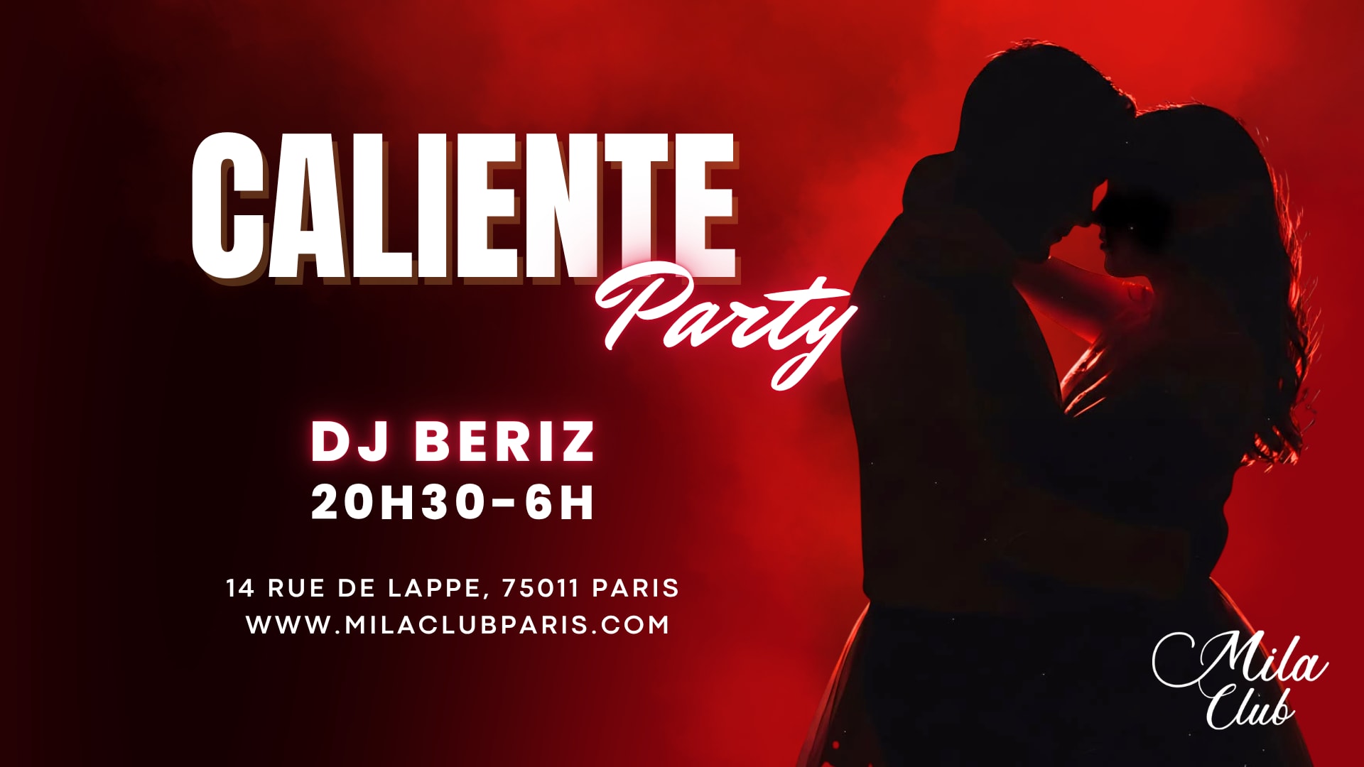 Caliente - Mila Club Paris