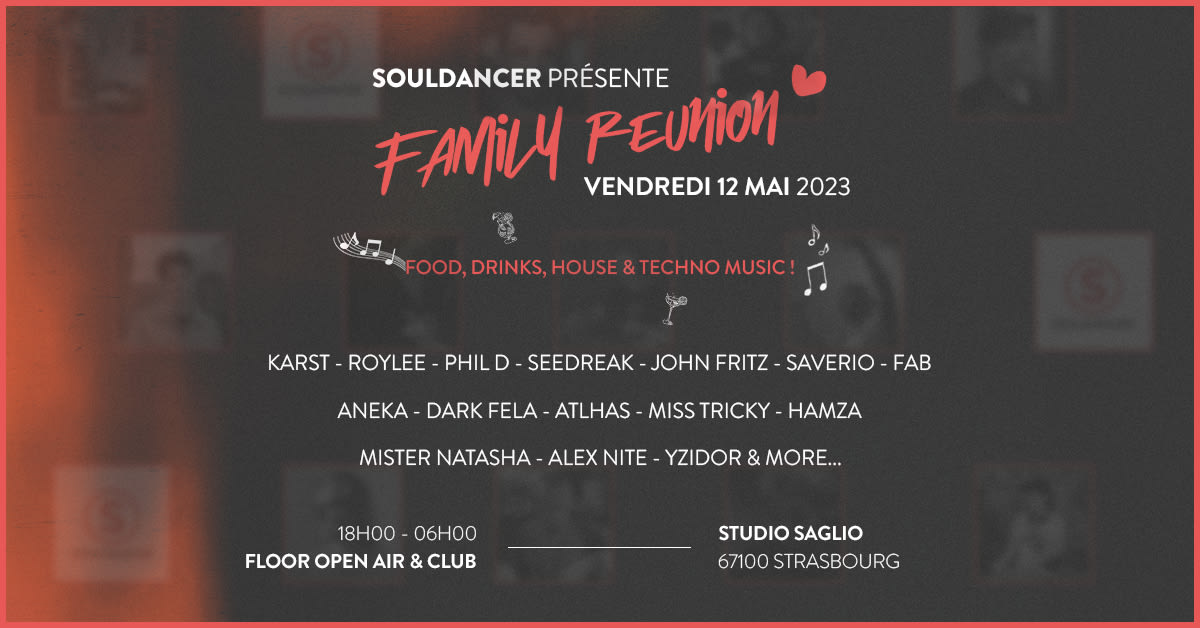 Souldancer Présente : Family Reunion