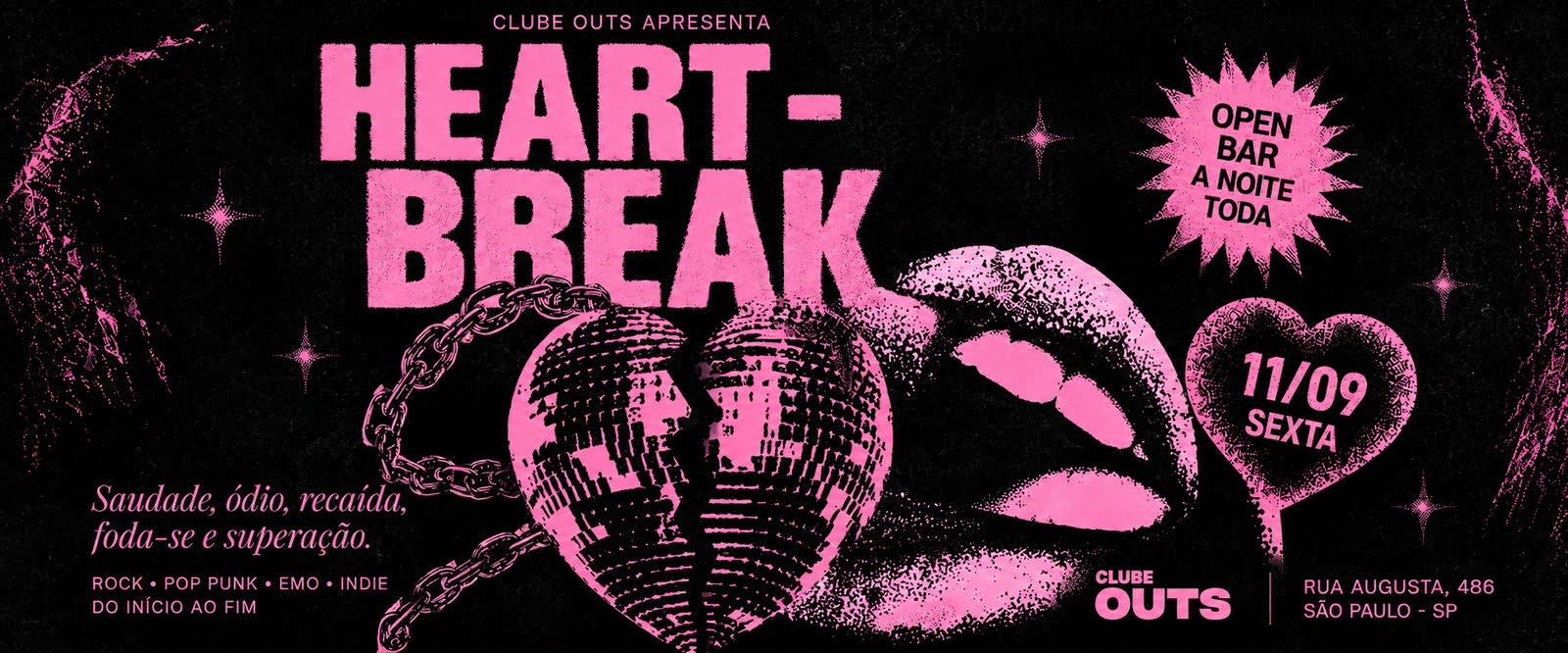 Heartbreak Party | Open Bar | 11/09
