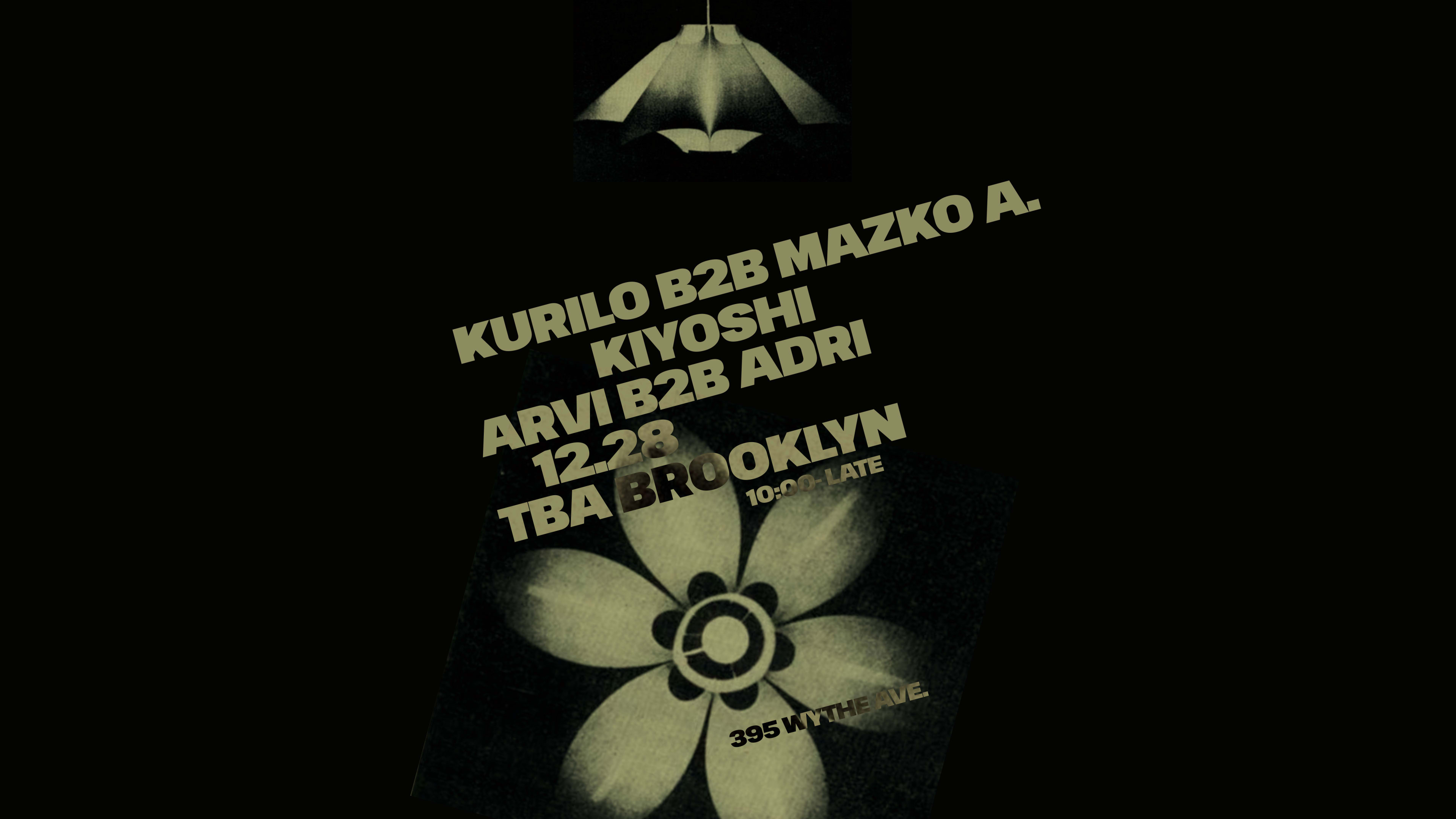 Kurilo B2b Mazko A. / Kiyoshi  / Arvi B2b Adri