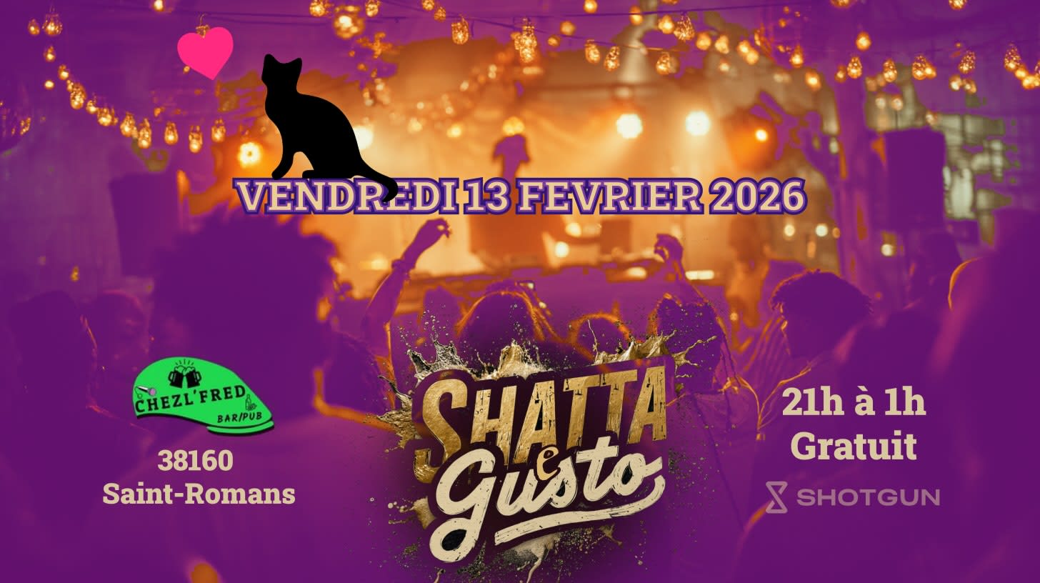 Shatta E Gusto #2 - Saint-Valentin