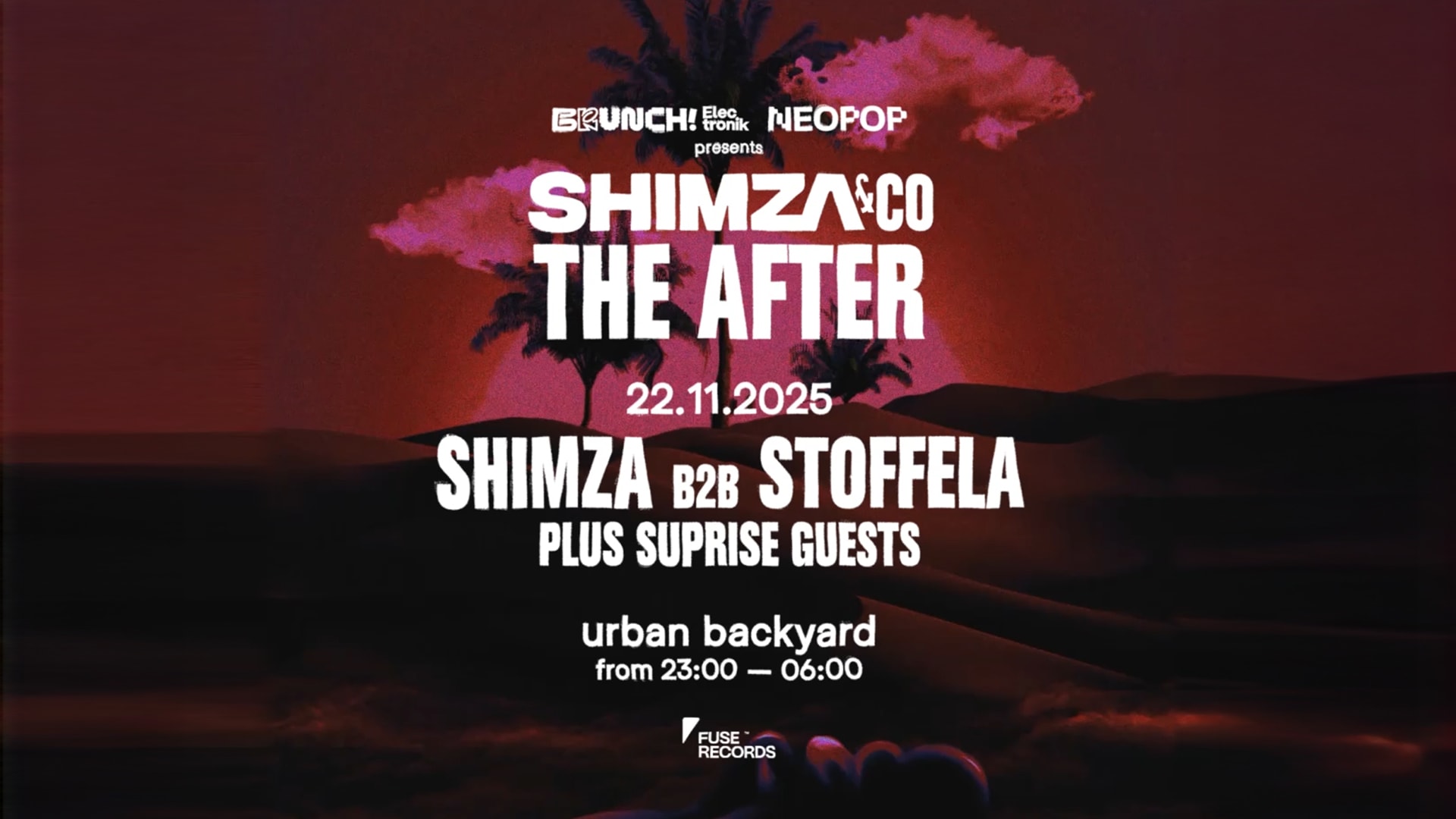 Shimza & Co: The After (Brunch X Neopop X Fuse)