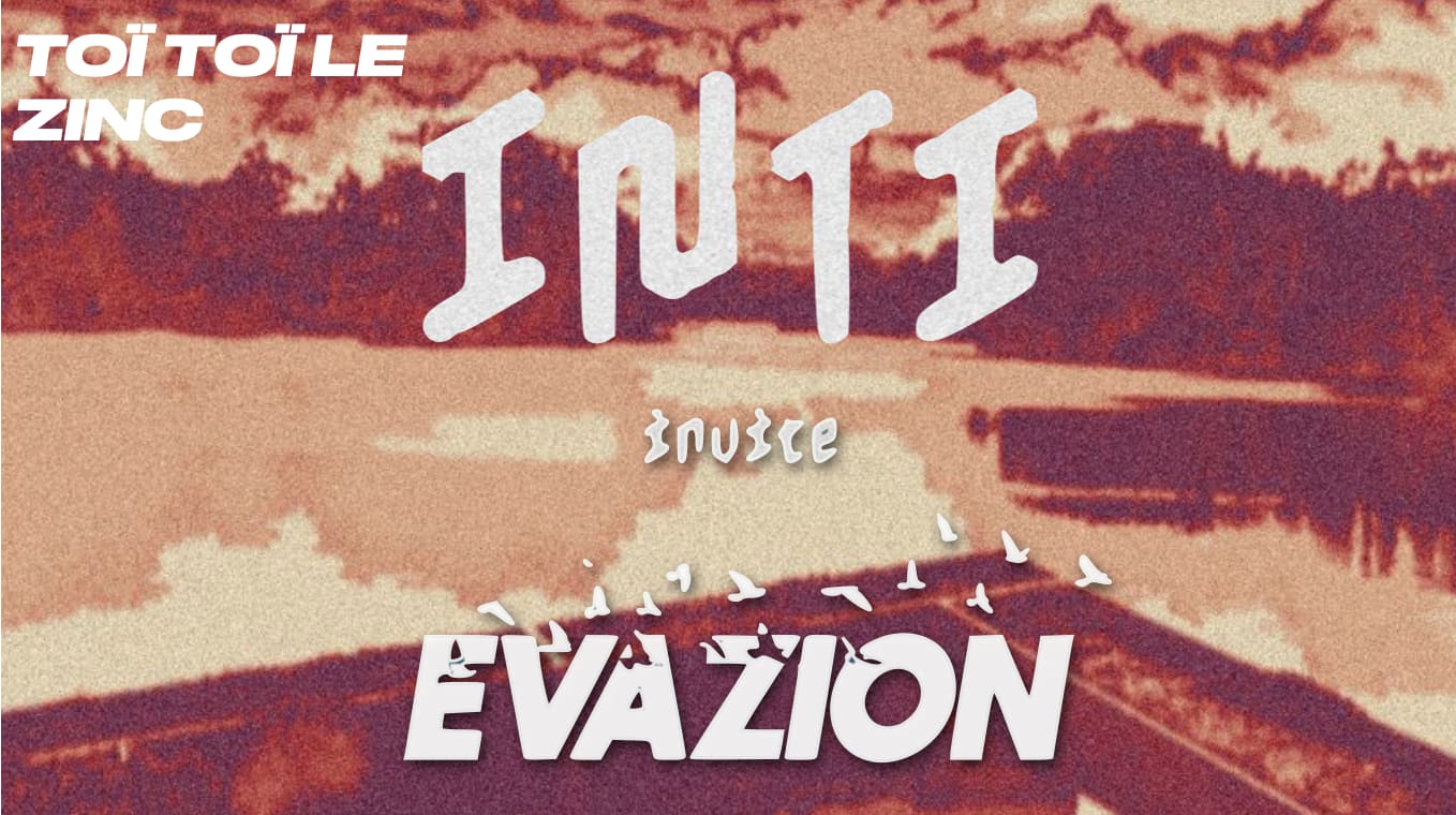 Inti Invite Evazion Society 