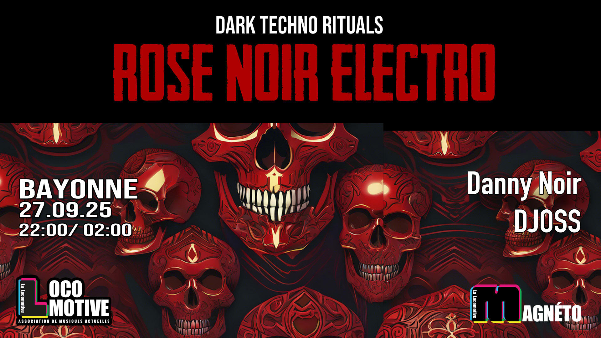 Rose Noir Electro Bayonne ( The Ritual)