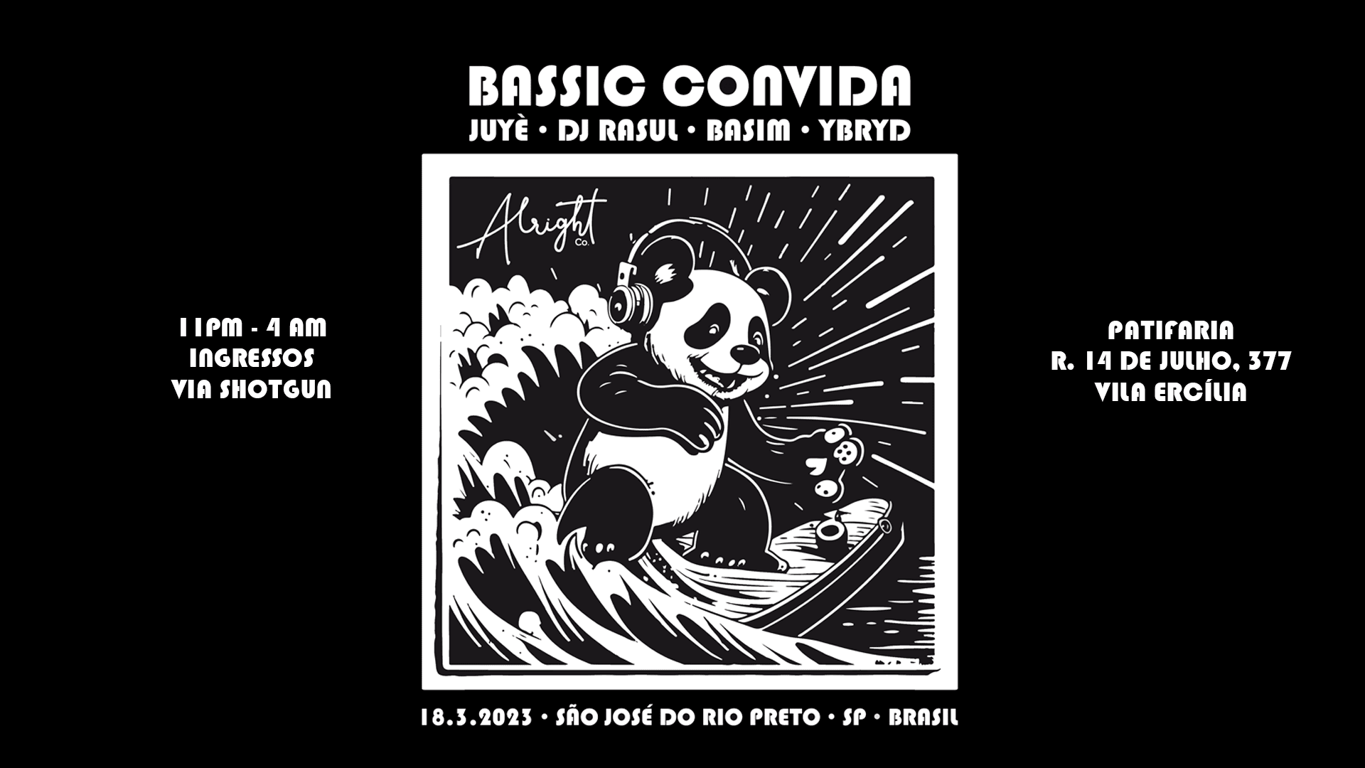 Bassic Convida: Juyè (Rj) + Dj Rasul (Sp) + Basim + Ybryd
