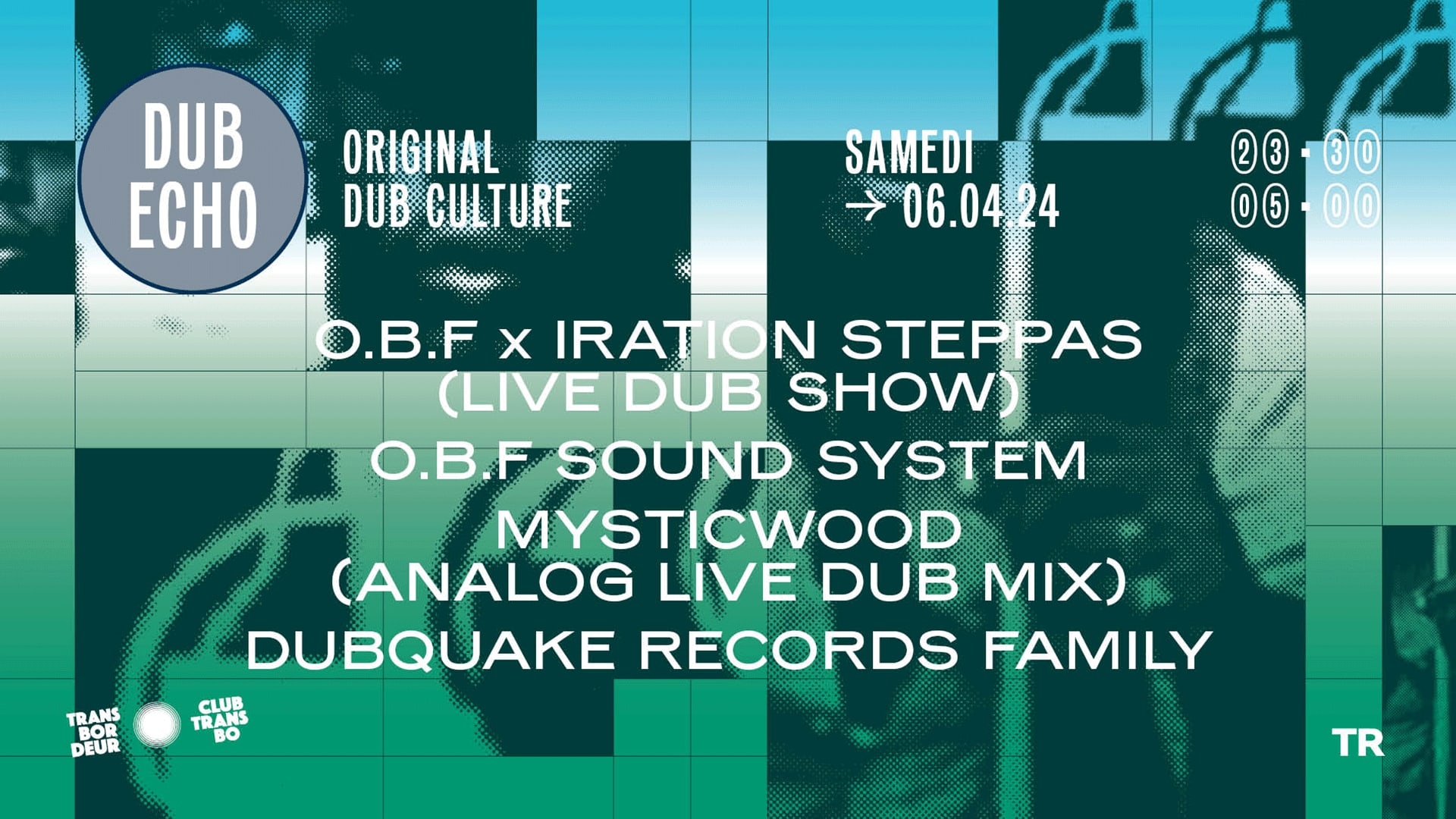 Dub Echo : O.B.F X Iration Steppas And More...