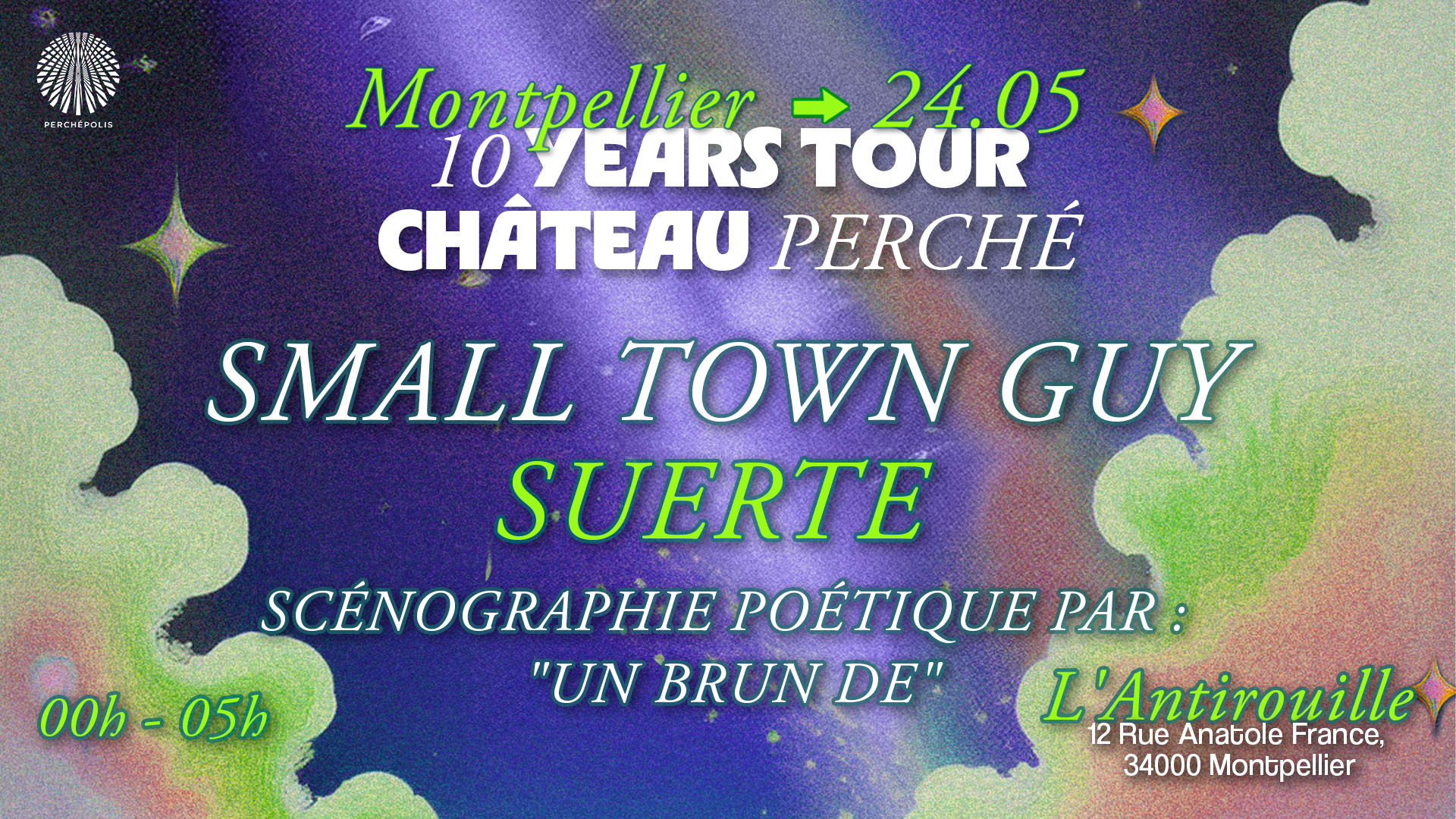 10 Years Tour  Chateau Perché