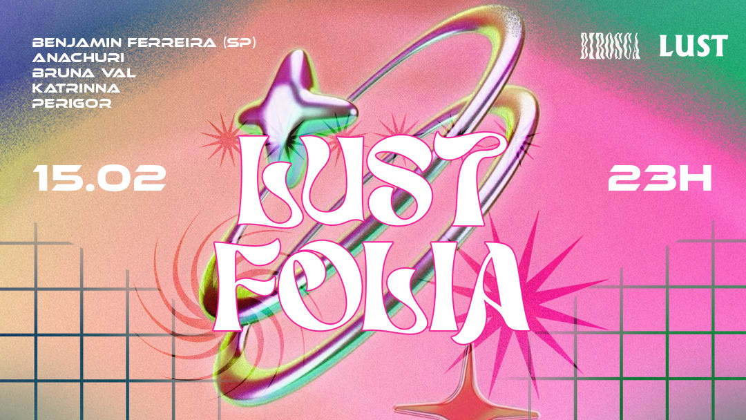 15/02: Lust Folia