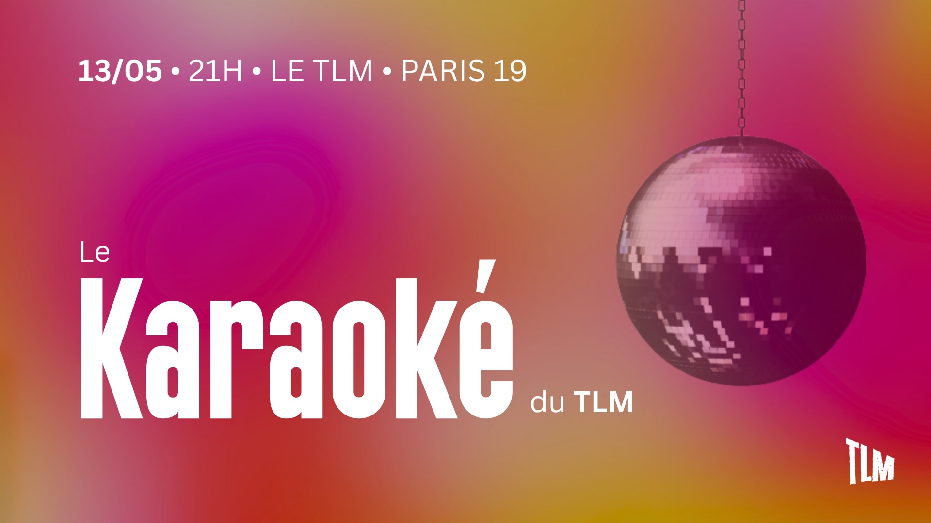 Le Karaoké Du Tlm #16