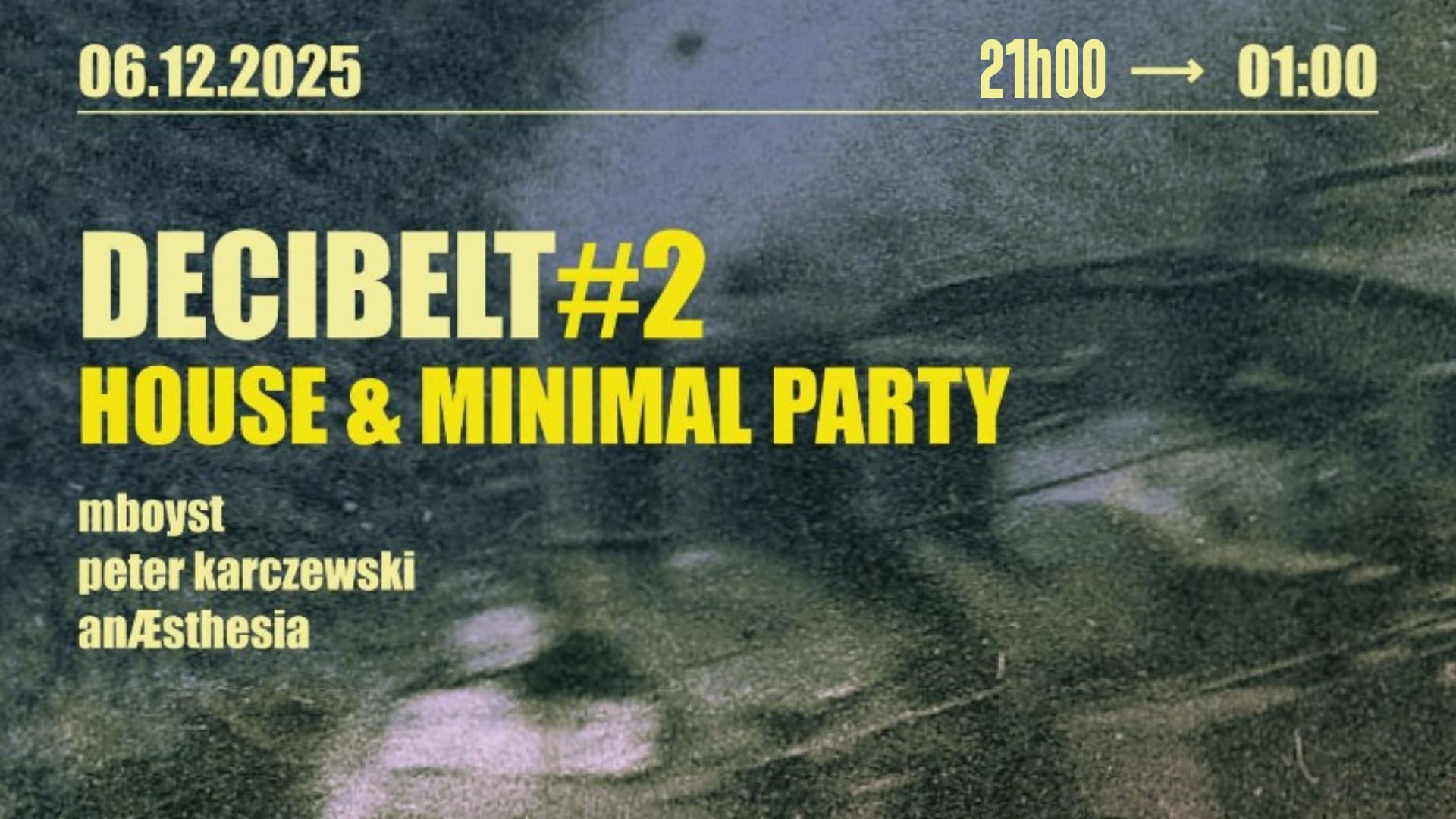 Decibelt #2 - House & Minimal Party
