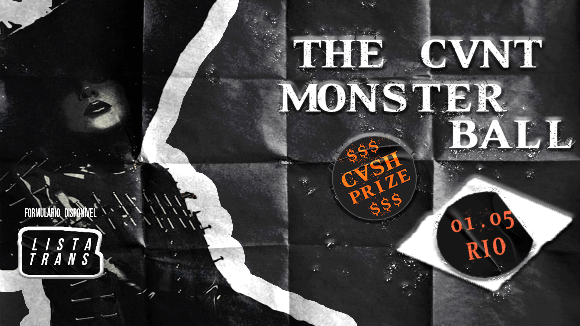 The Cvnt Monster Ball
