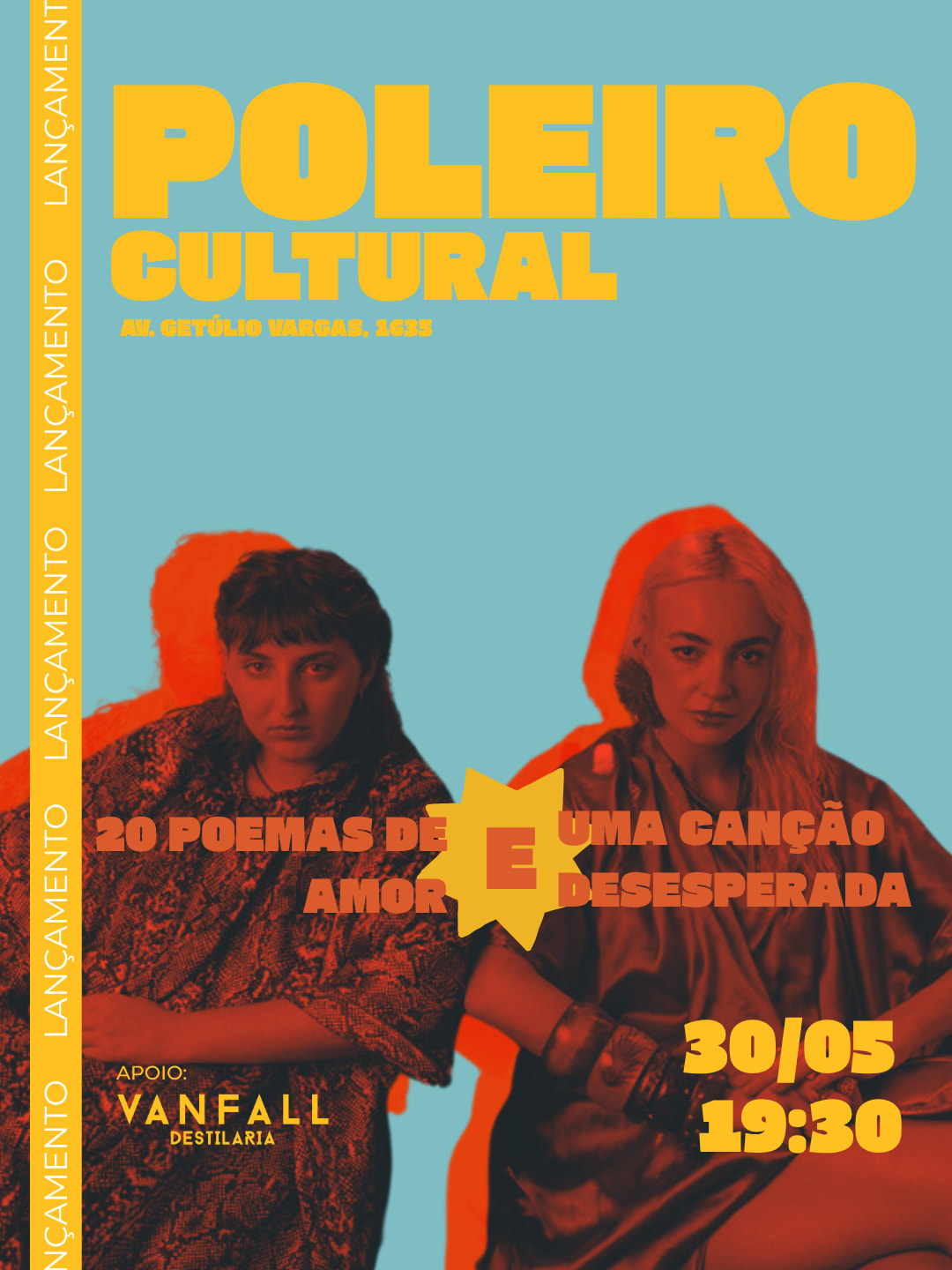 Lançamento - 20 Poemas De Amor E Uma Canção Desesperada
