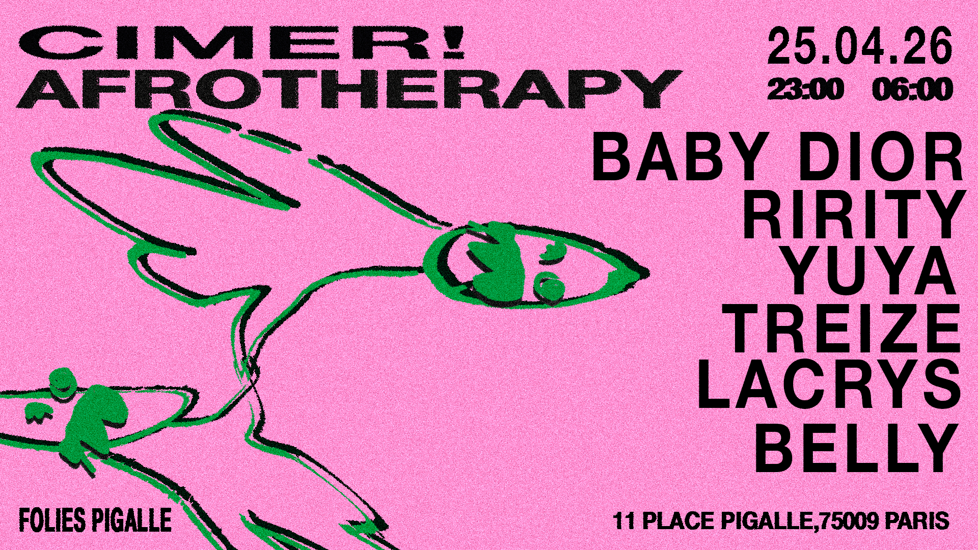 Cimer ! Afrotherapy - Samedi 25 Avril - Folies Pigalle