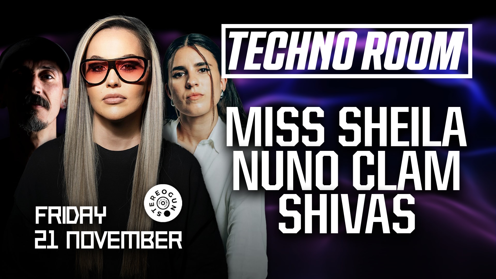 Techno Room: Miss Sheila / Nuno Clam / Shivas