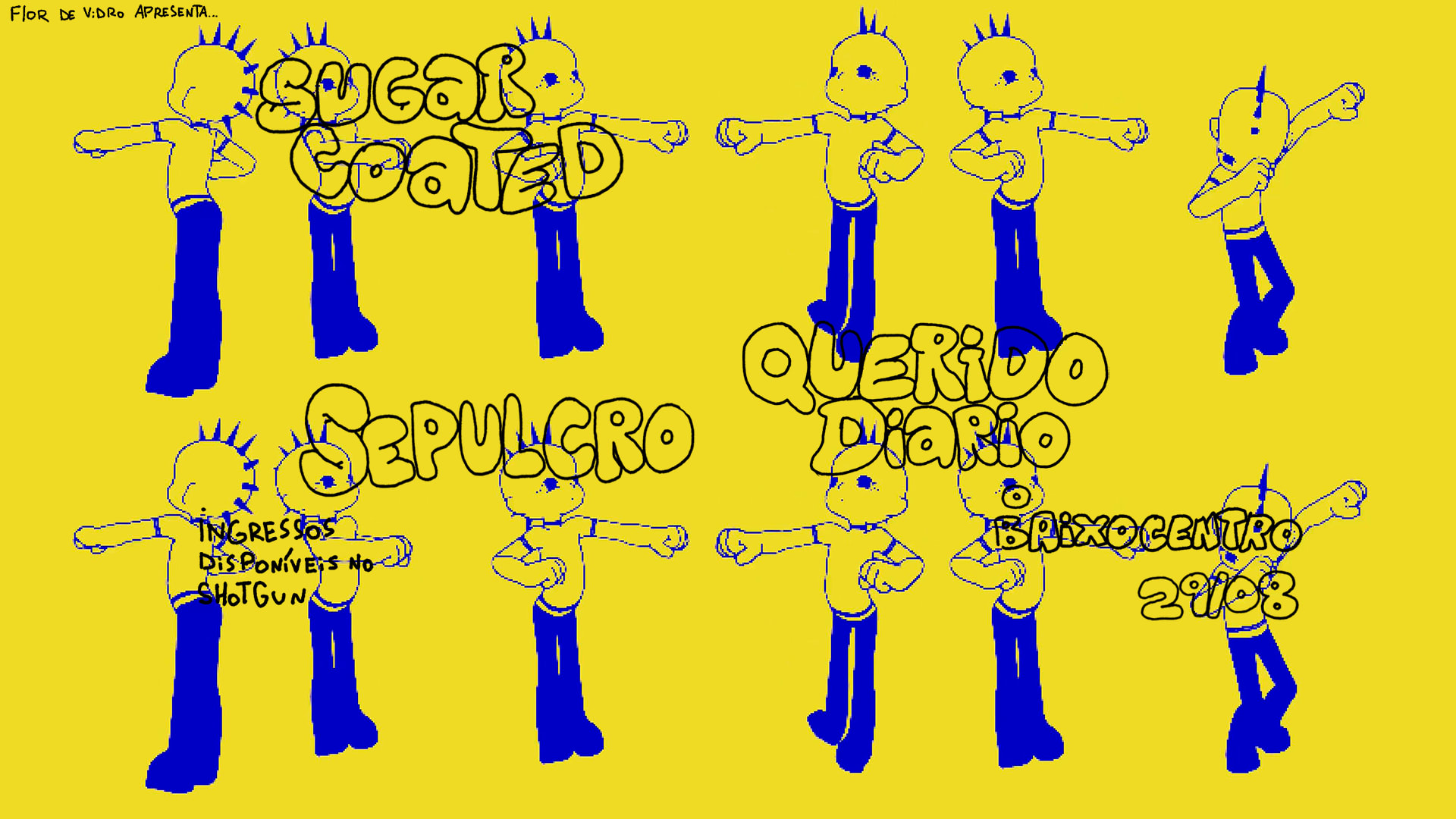 Sugar Coated + Querido Diário + Sepulcro
